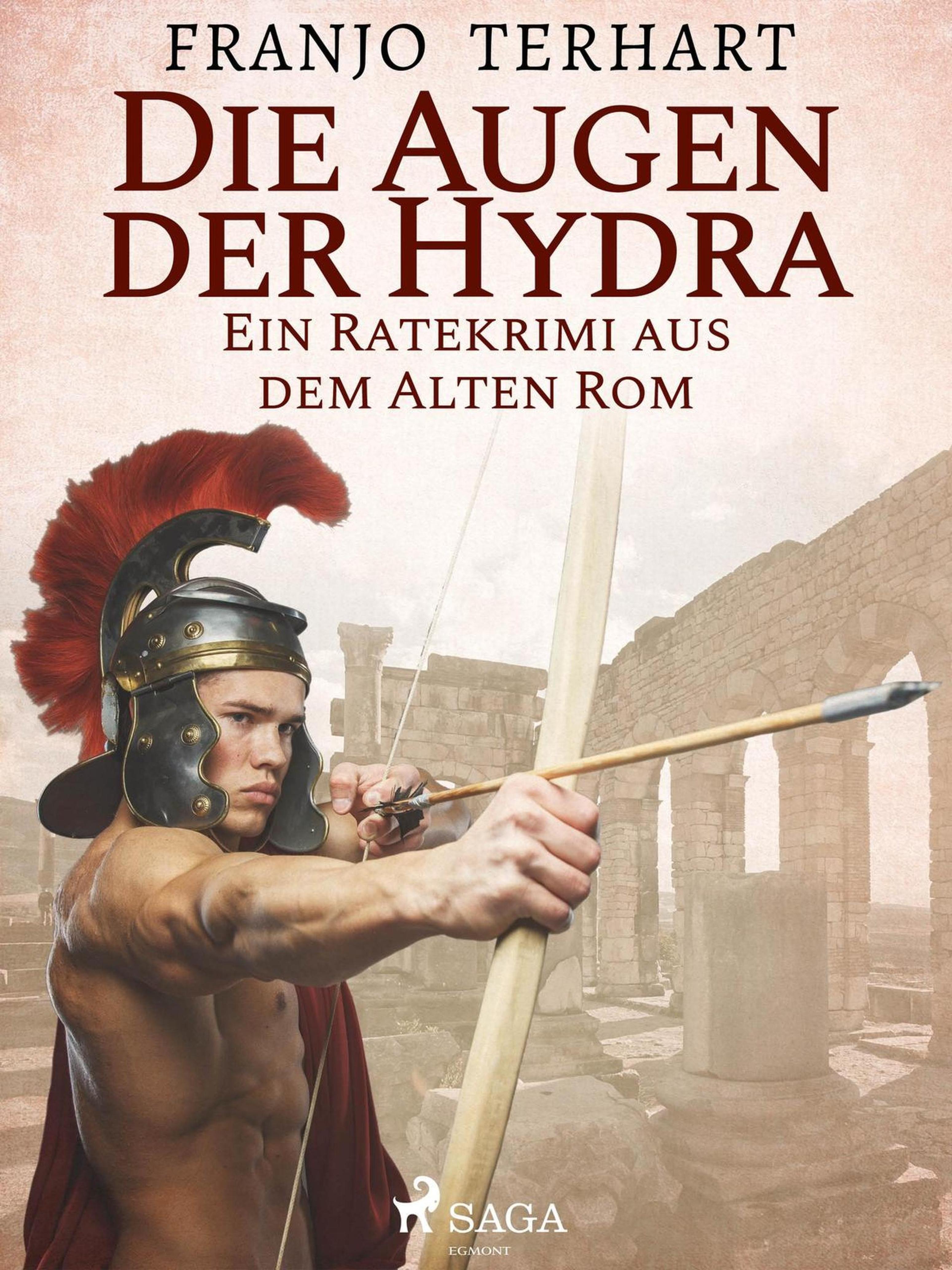Обложка книги «Die Augen der Hydra - Ein Ratekrimi aus dem alten Rom»