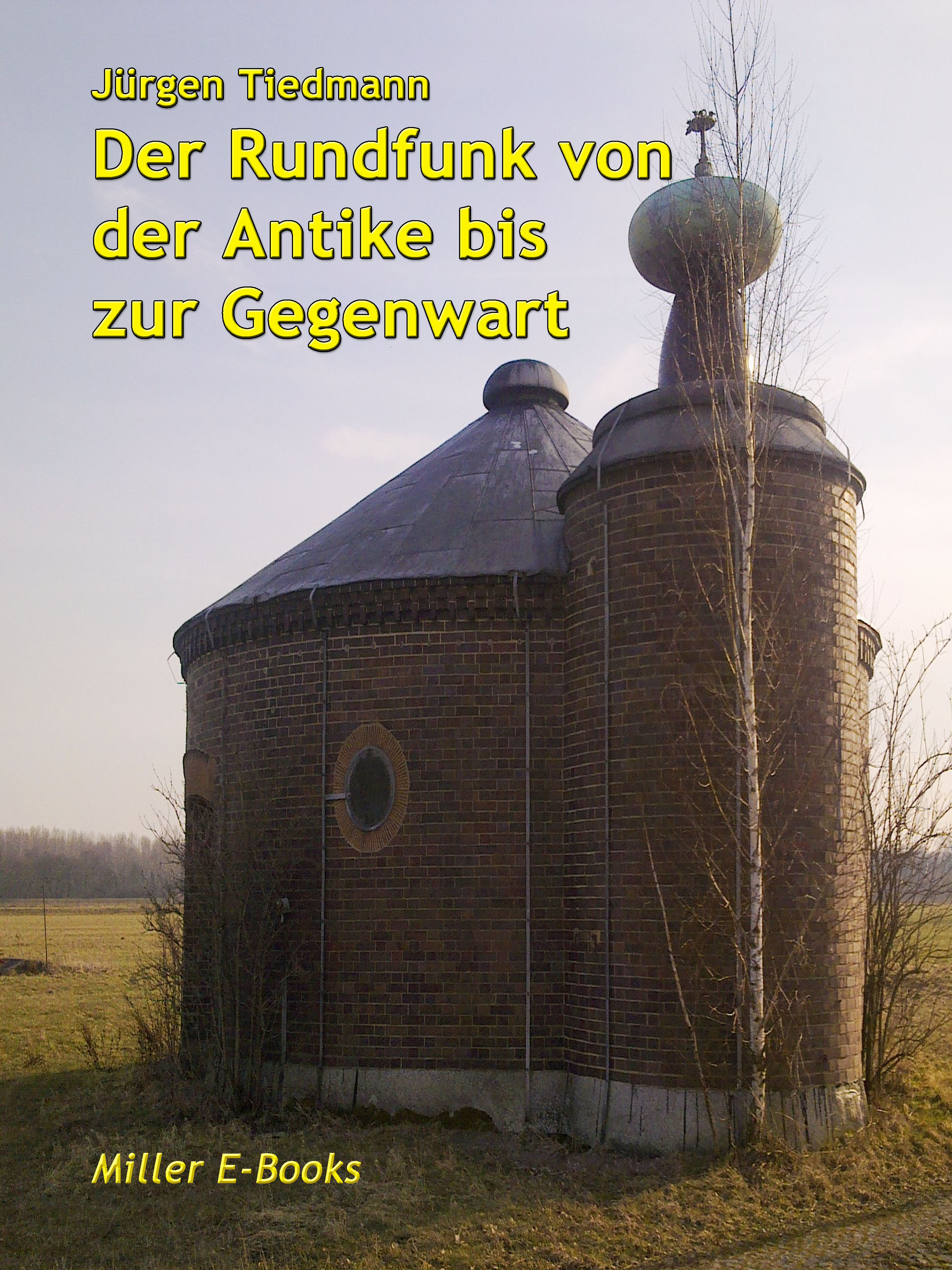 Обложка книги «Der Rundfunk von der Antike bis zur Gegenwart»