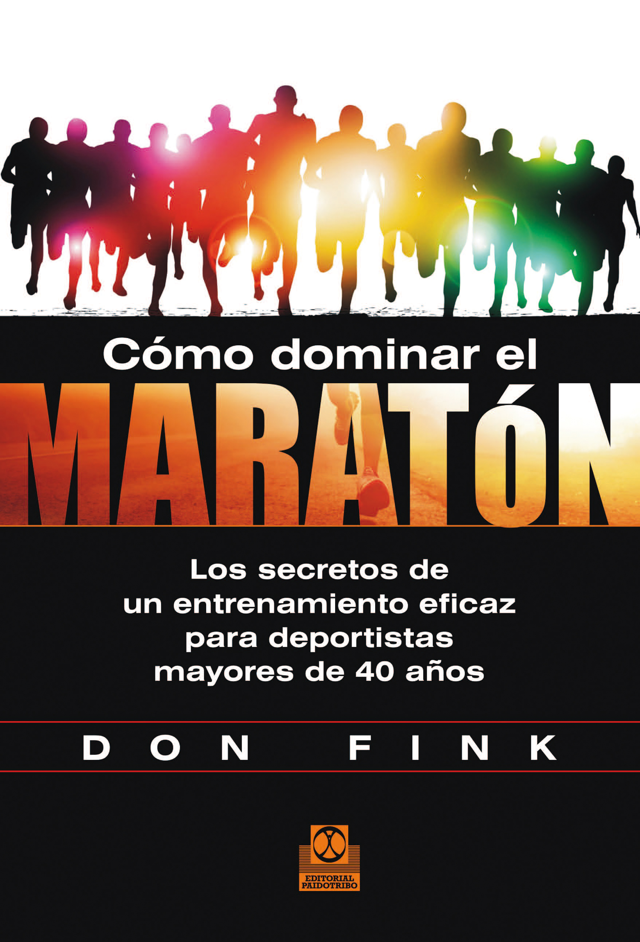 Обложка книги «Cómo dominar el maratón»