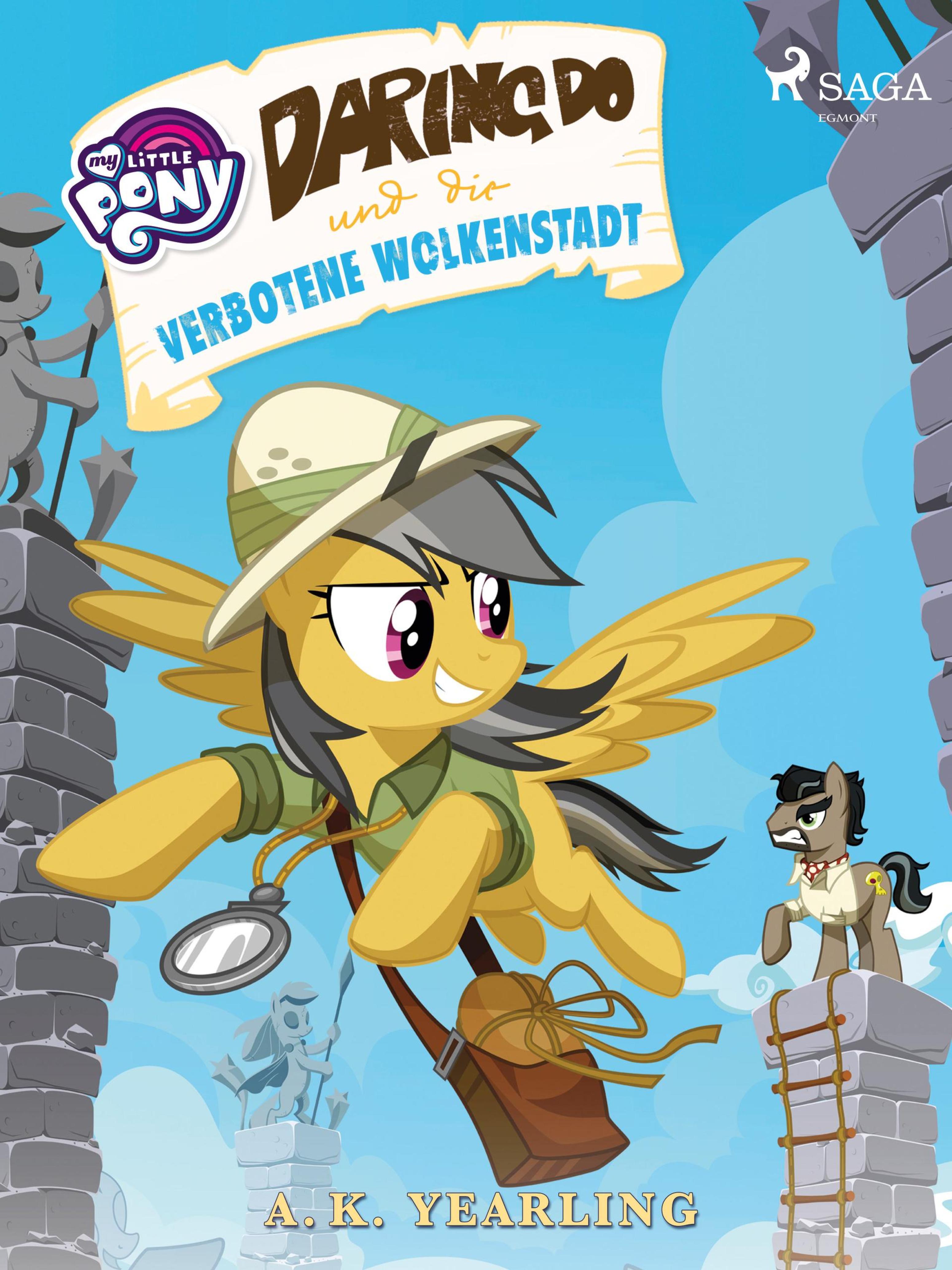 Обложка книги «My Little Pony - Daring Do und die verbotene Wolkenstadt»