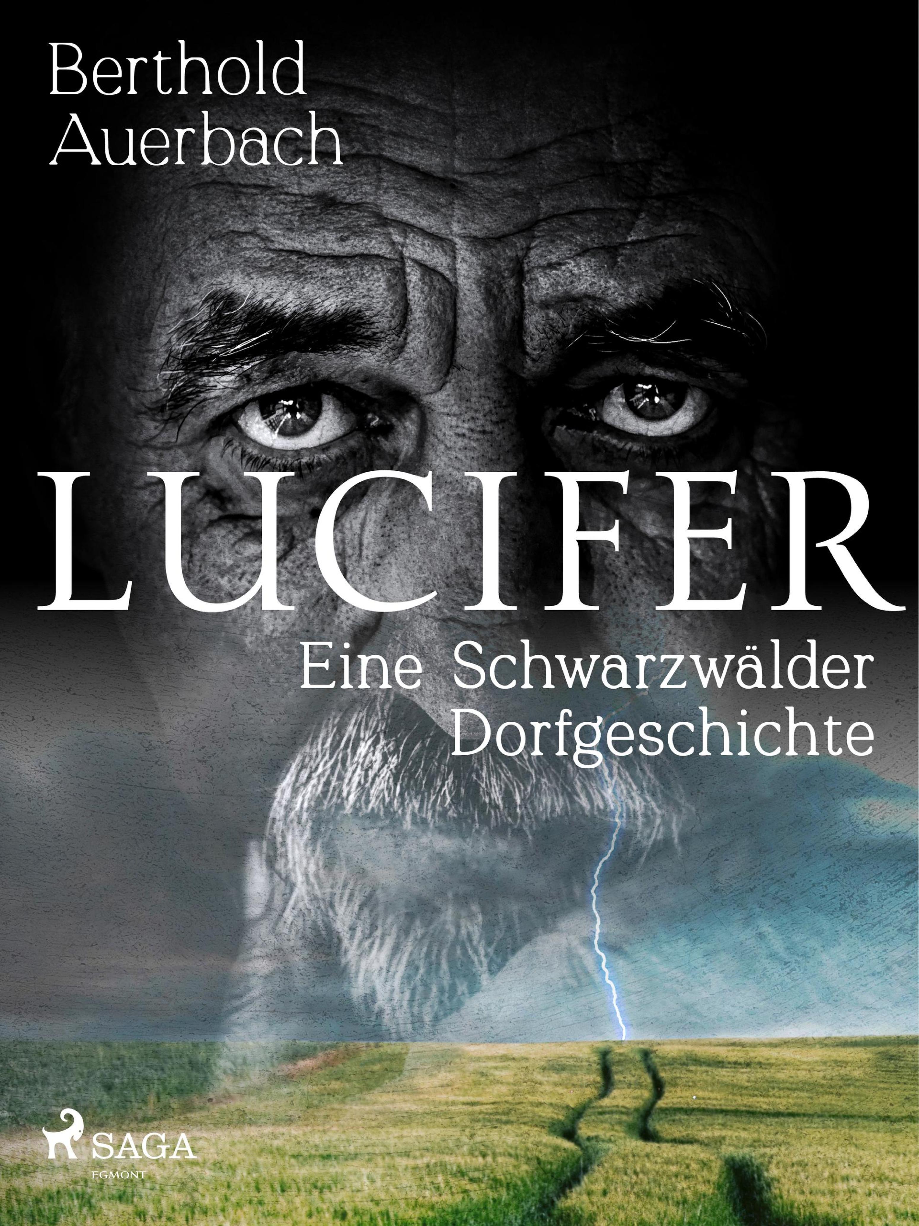 Обложка книги «Lucifer. Eine Schwarzwälder Dorfgeschichte»