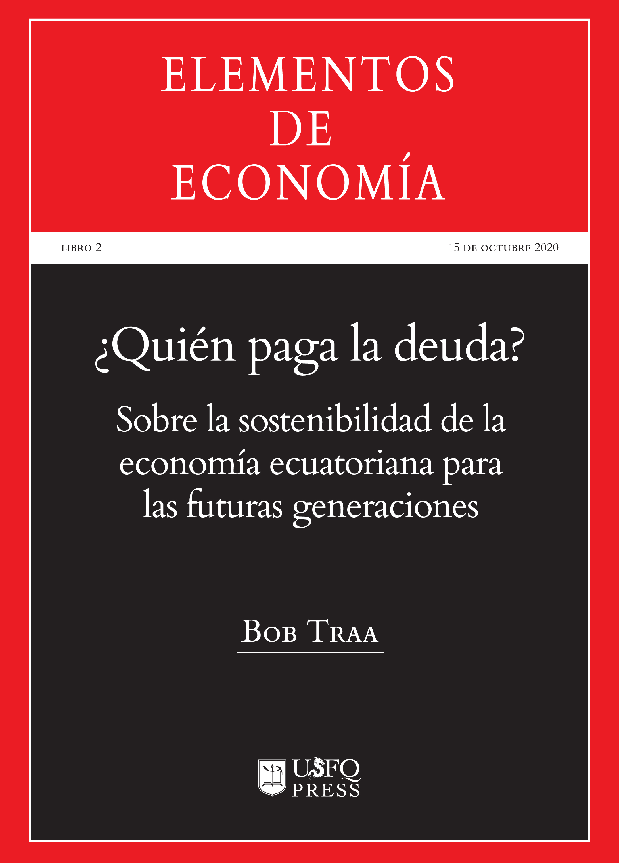 Обложка книги «¿Quién paga la deuda?»