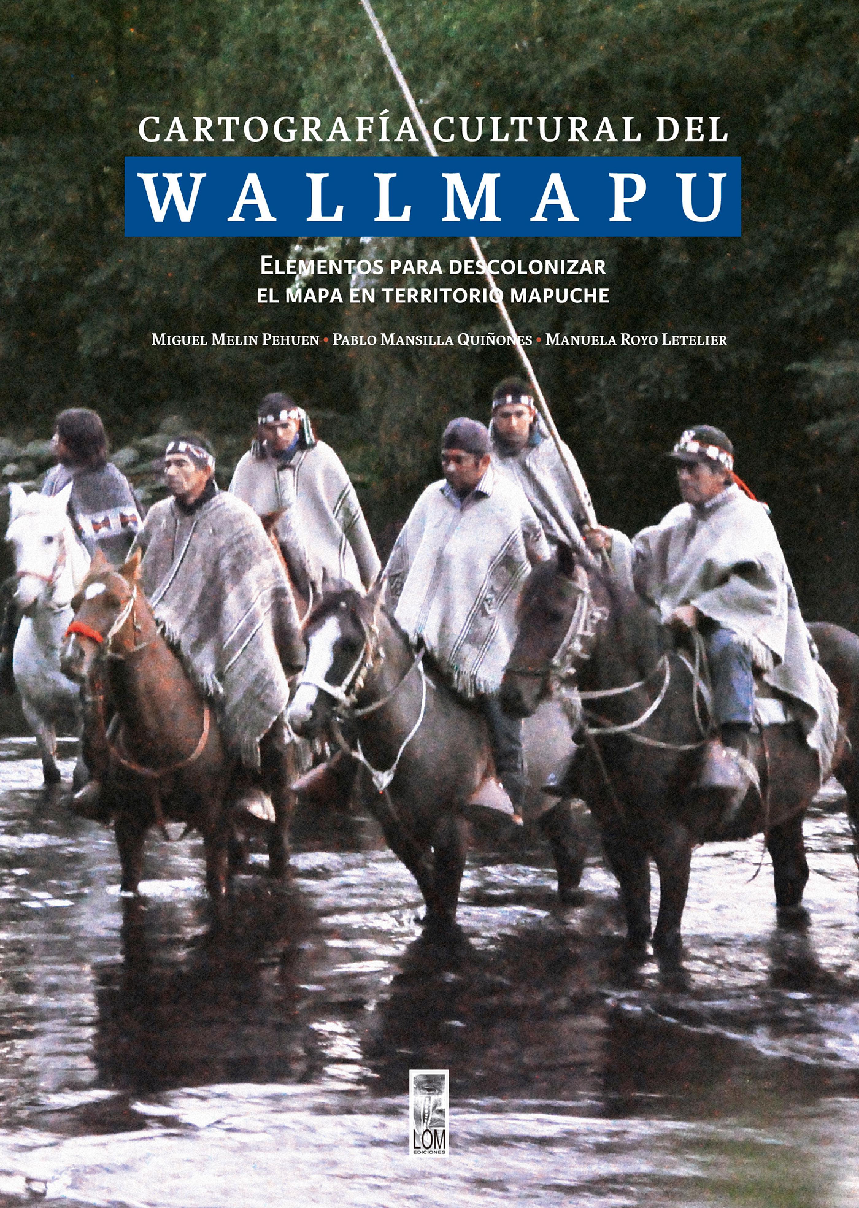Обложка книги «Cartografía cultural del Wallmapu»