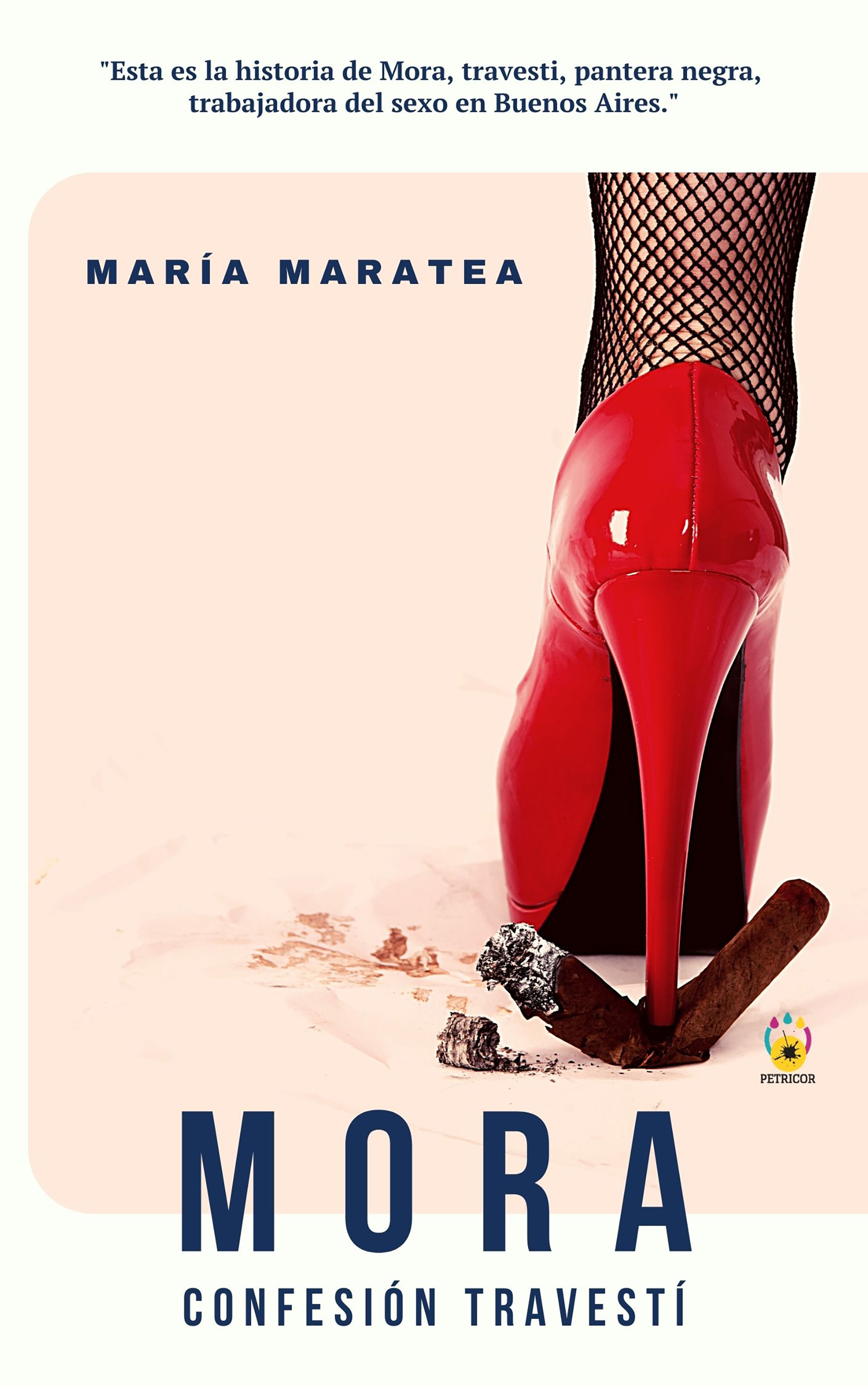 Обложка книги «Mora. Confesión travestí»