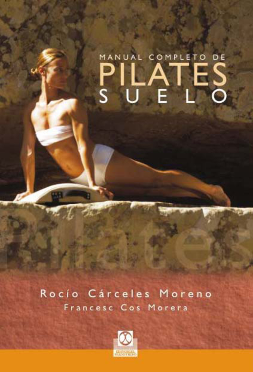 Обложка книги «Manual completo de pilates suelo (Color)»