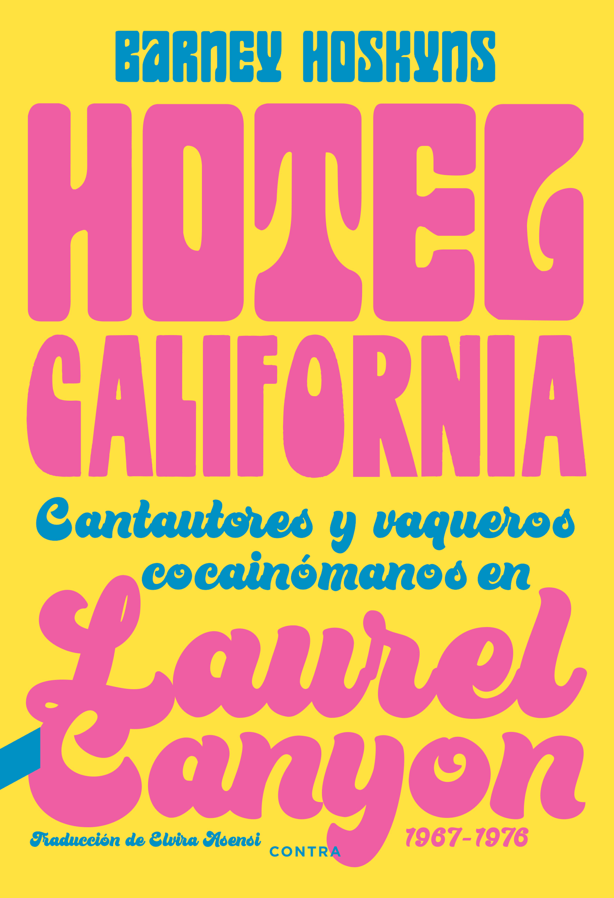 Обложка книги «Hotel California»