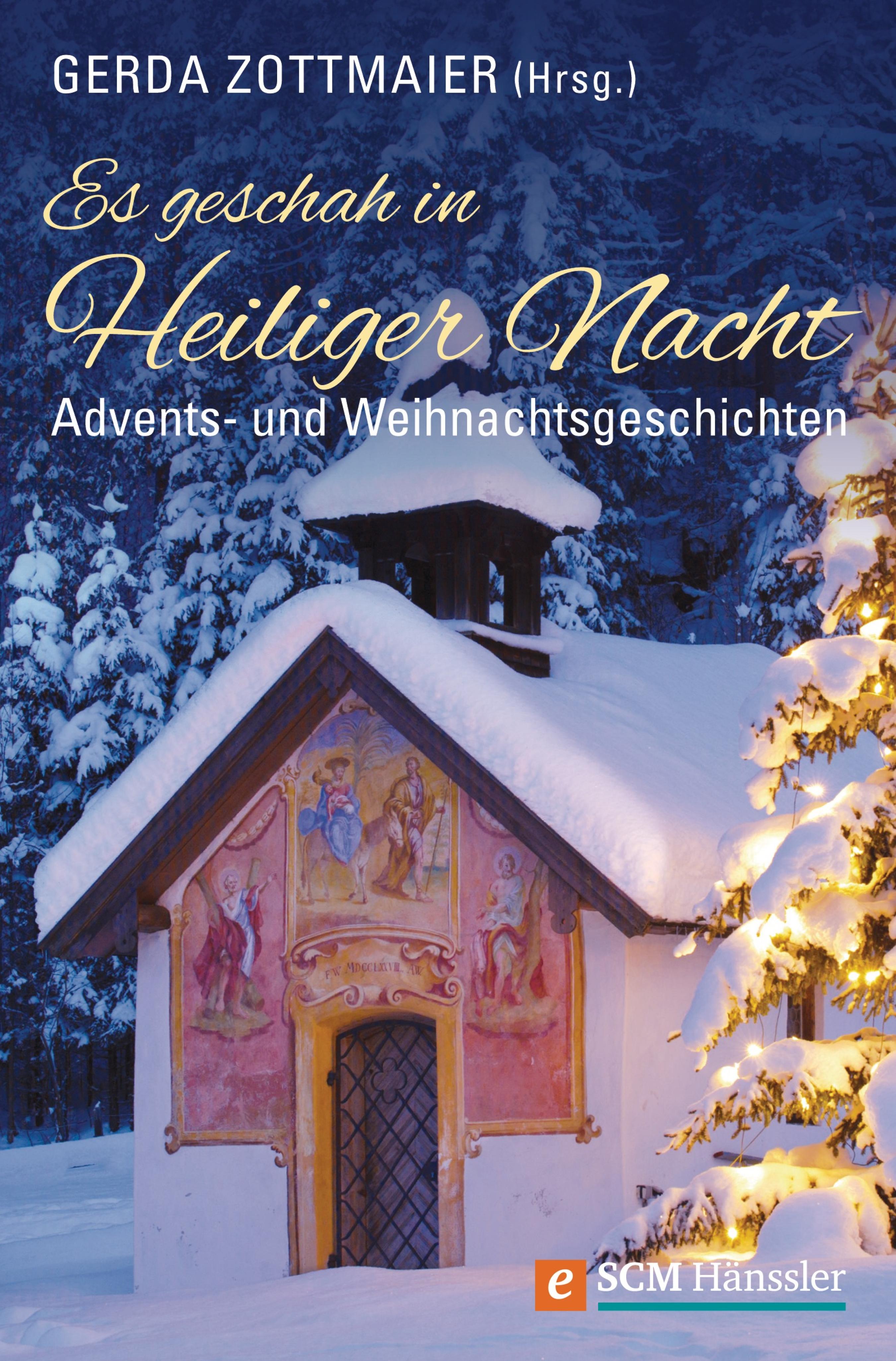 Обложка книги «Es geschah in Heiliger Nacht»