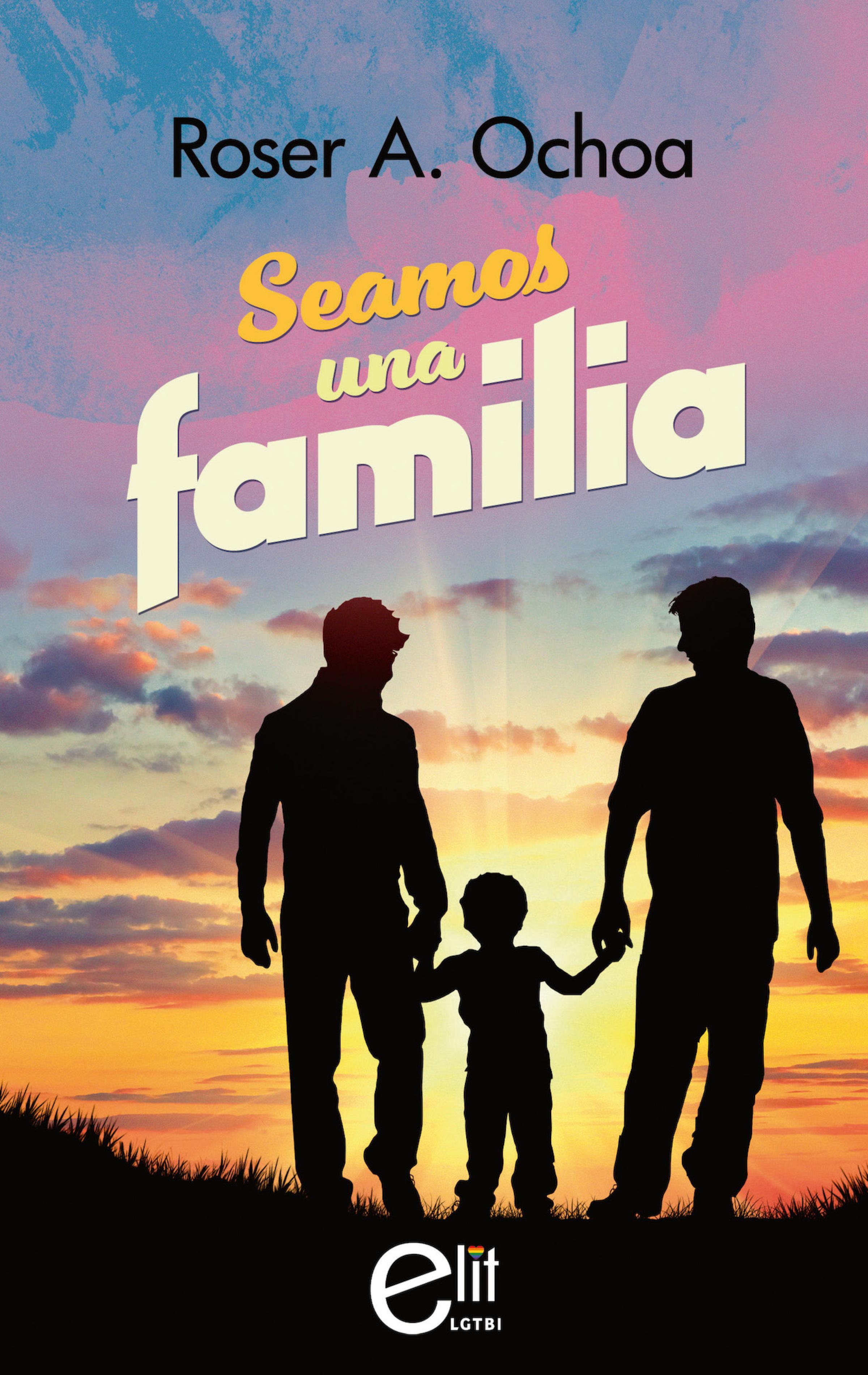 Обложка книги «Seamos una familia»