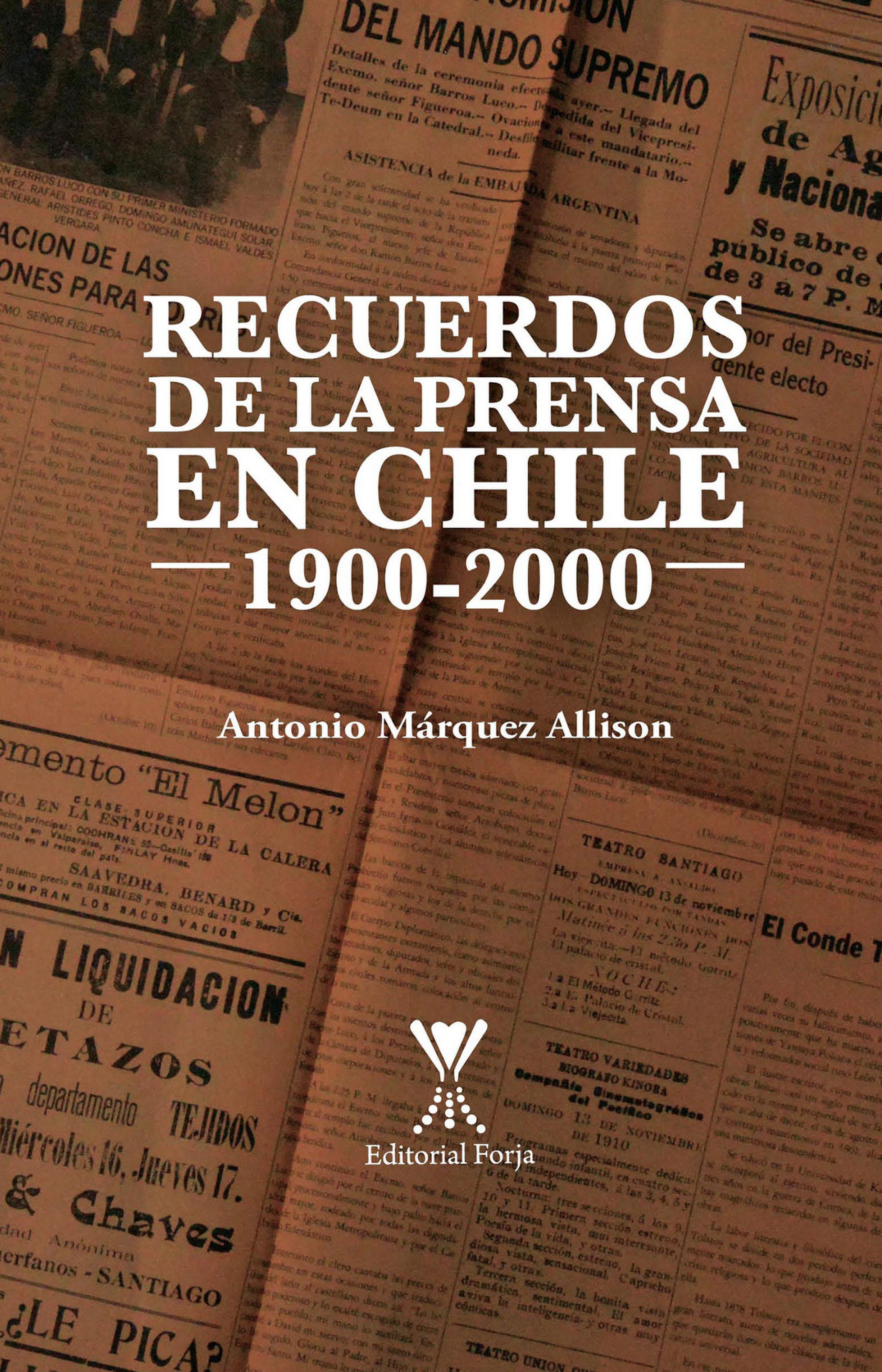 Обложка книги «Recuerdos de la prensa en Chile 1900-2000»