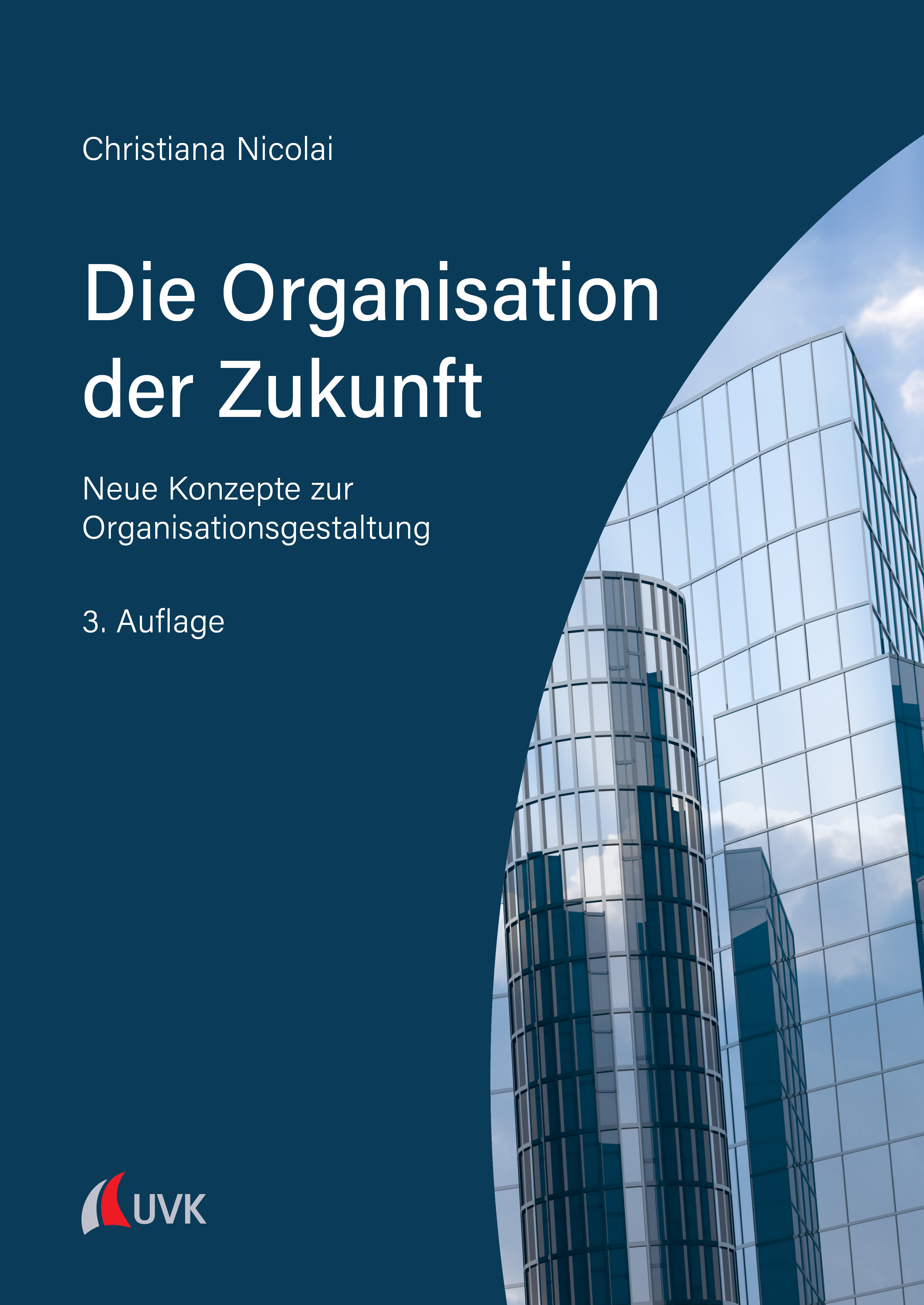 Обложка книги «Die Organisation der Zukunft»