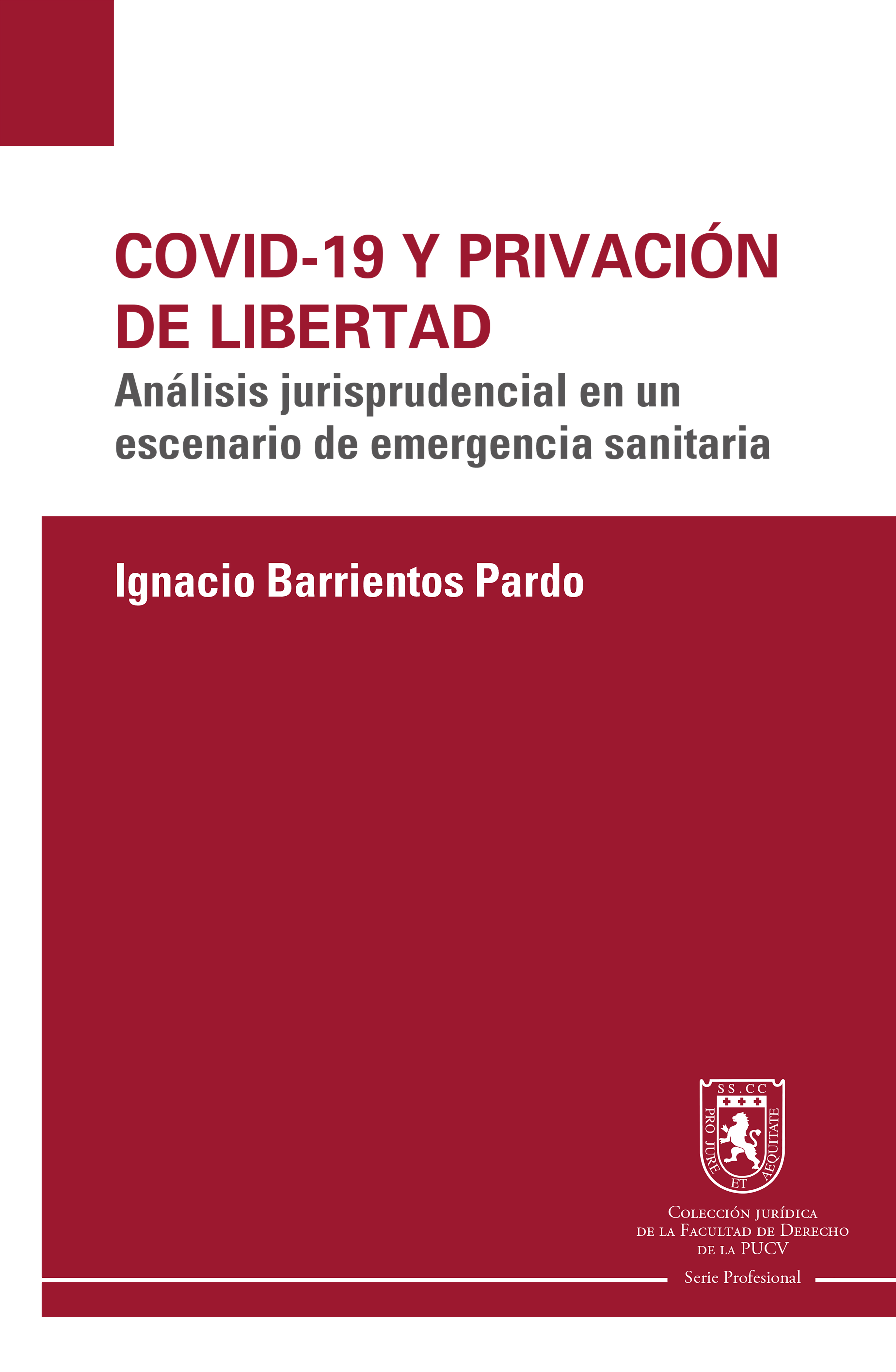 Обложка книги «Covid 19 y privación de libertad»