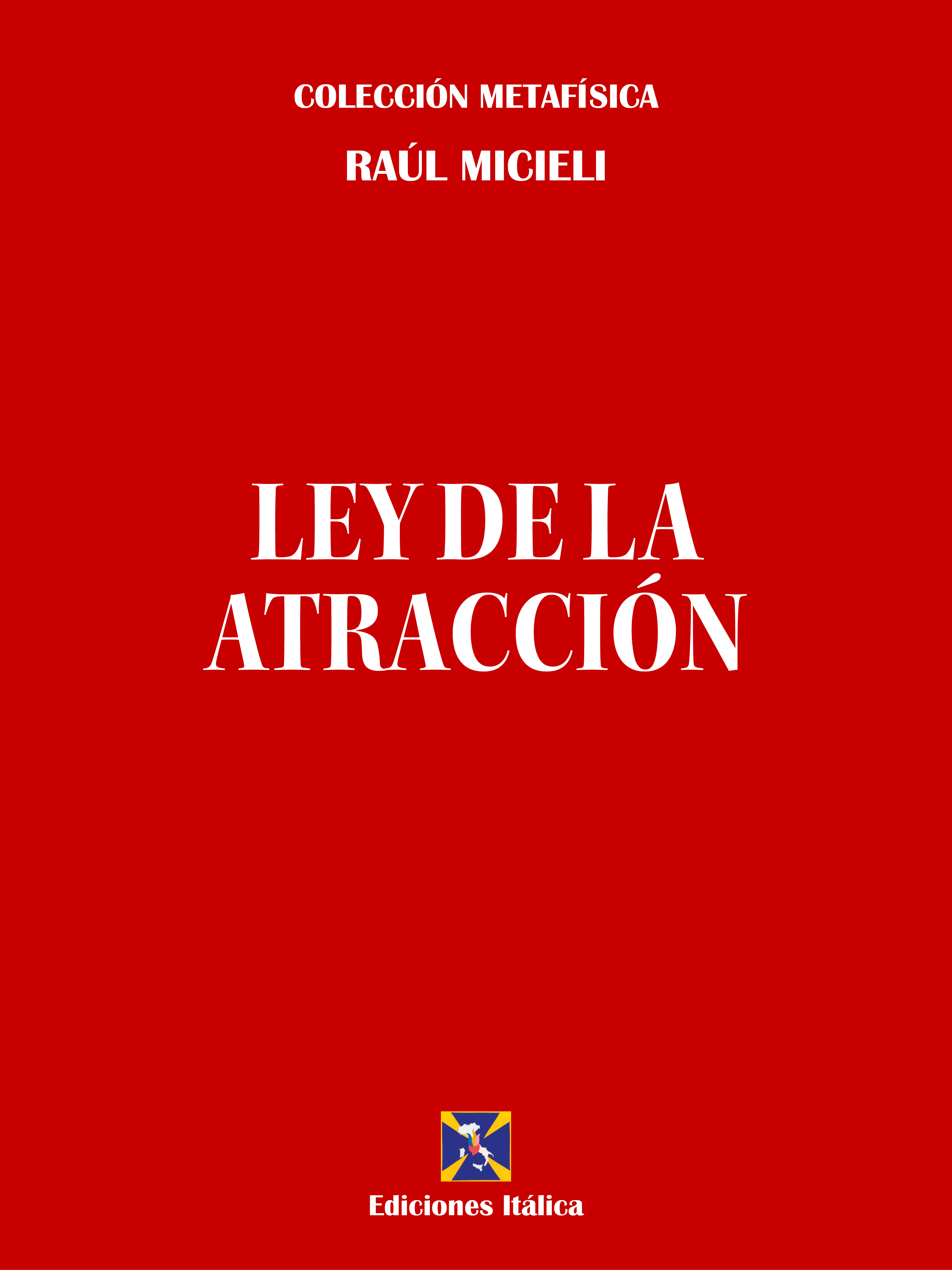 Обложка книги «Ley de la Atracción»