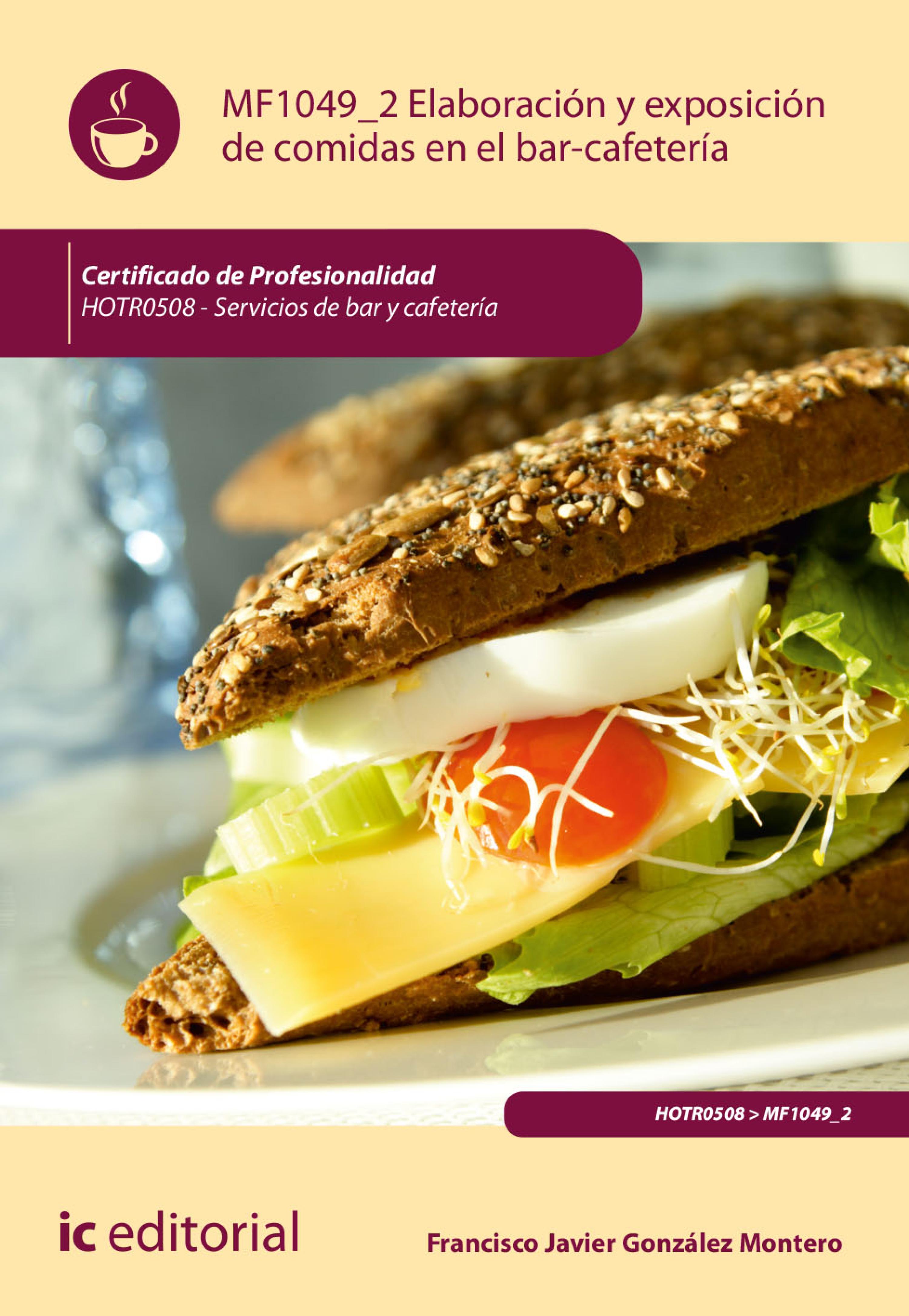 Обложка книги «Elaboración y exposicion de comidas en el bar-cafetería. HOTR0508»