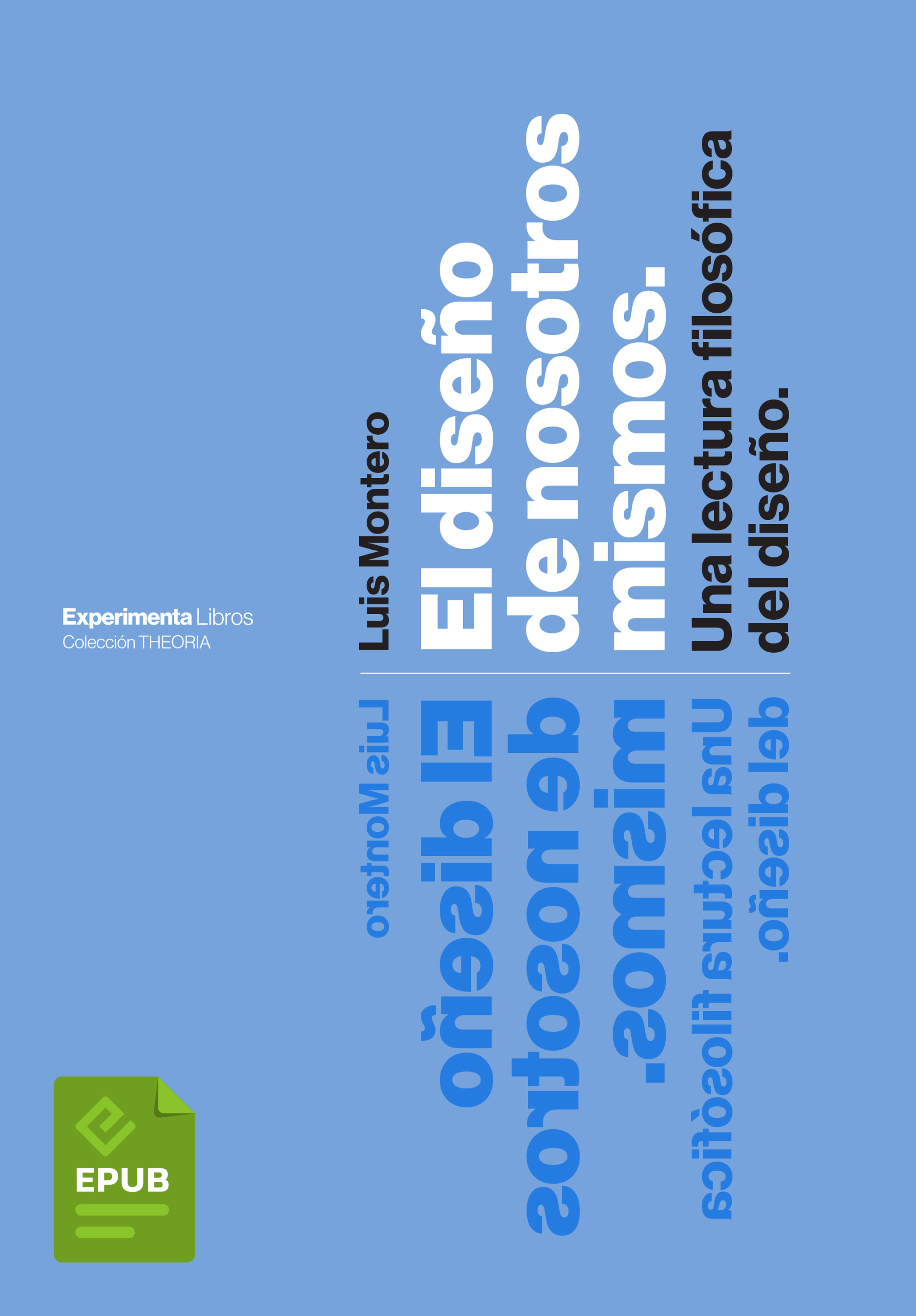 Обложка книги «El diseño de nosotros mismos»