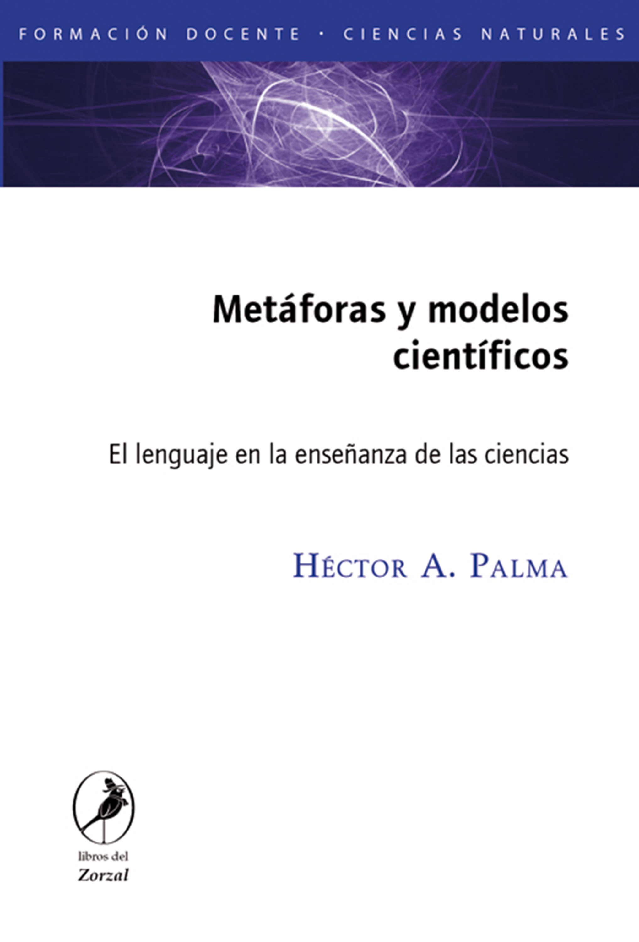 Обложка книги «Metáforas y modelos científicos»