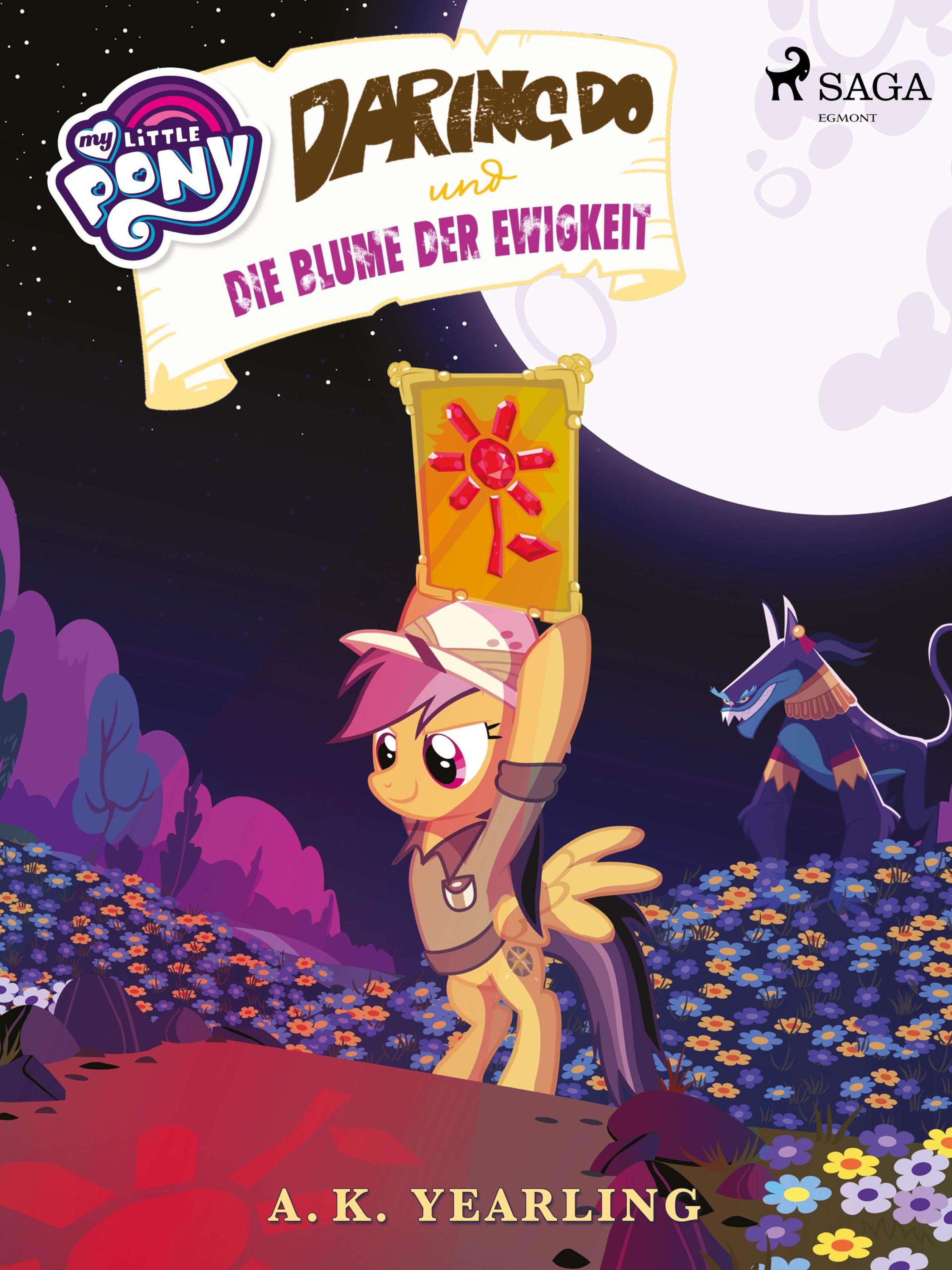 Обложка книги «My Little Pony - Daring Do und die Blume der Ewigkeit»