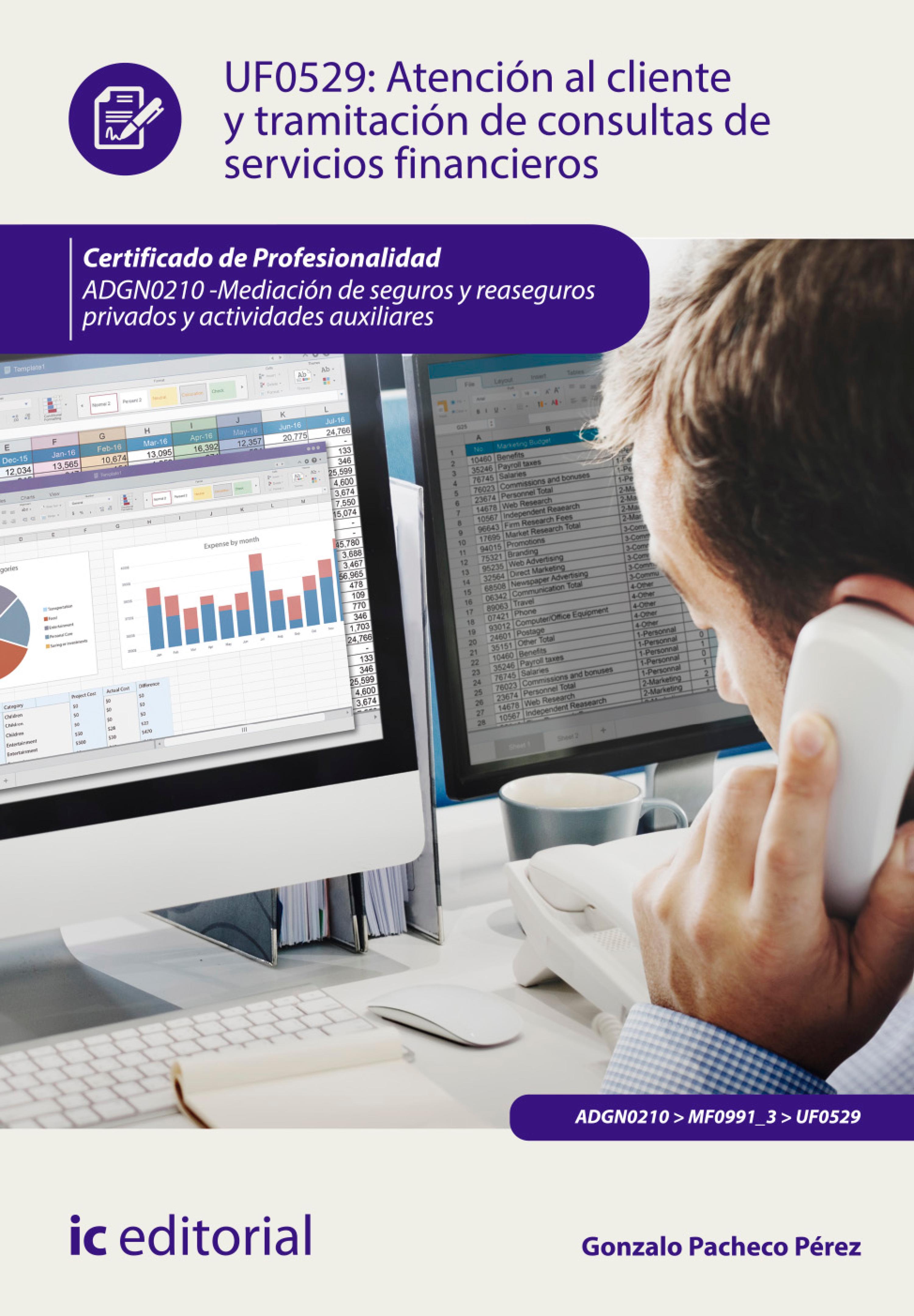 Обложка книги «Atención al cliente y tramitación de consultas de servicios financieros. ADGN0210»
