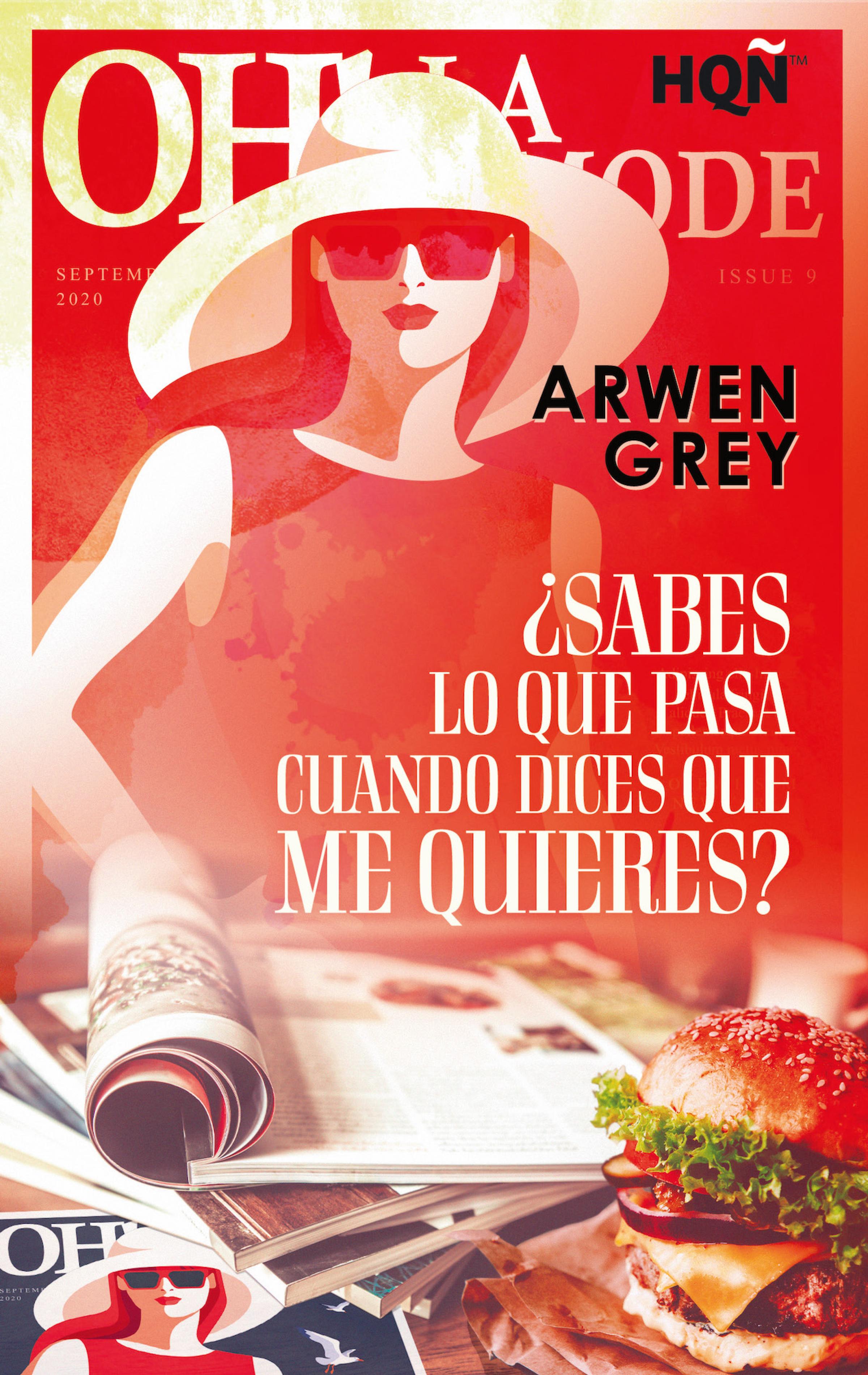 Обложка книги «¿Sabes lo que pasa cuando dices que me quieres?»