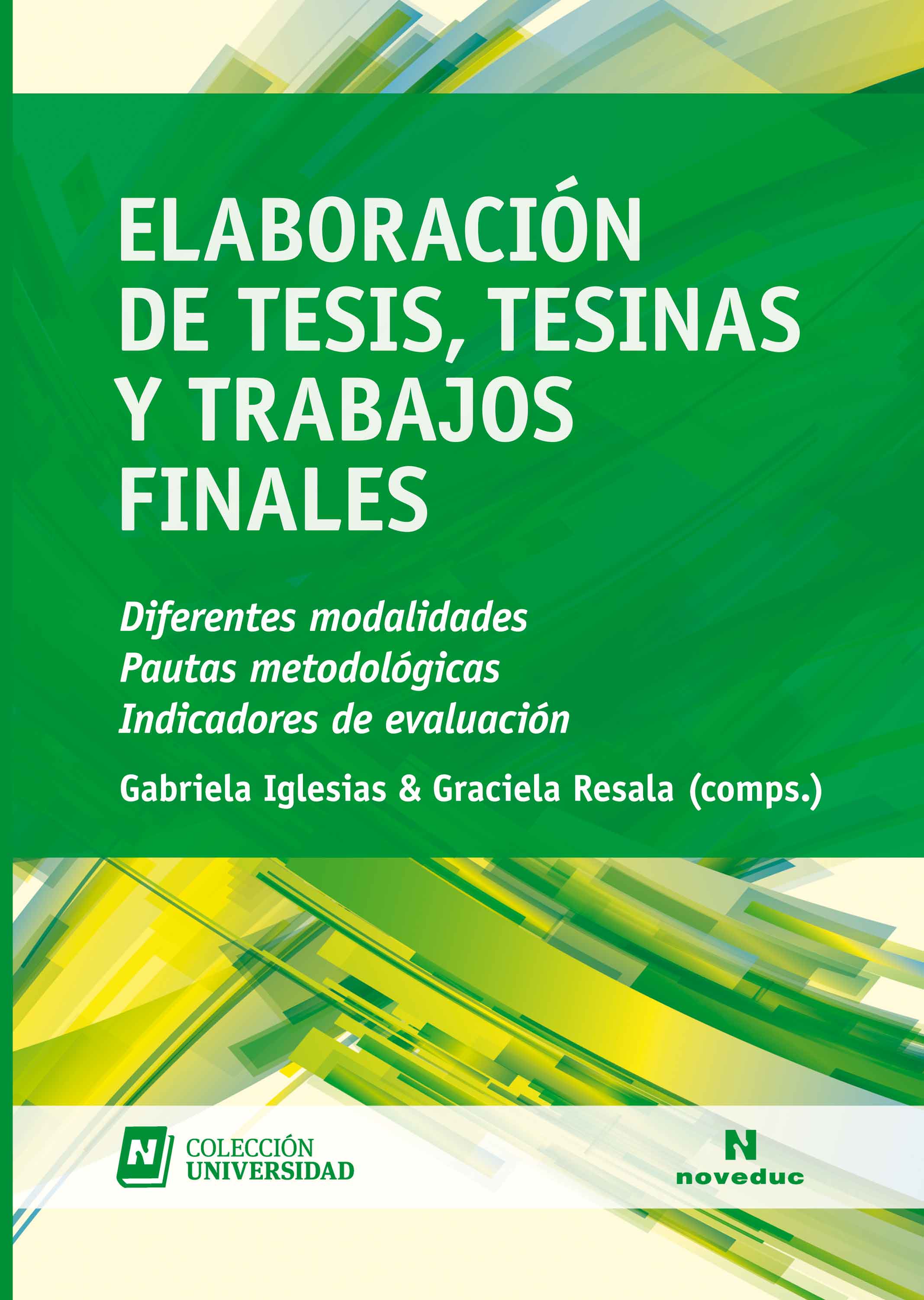 Обложка книги «Elaboración de tesis, tesinas y trabajos finales»