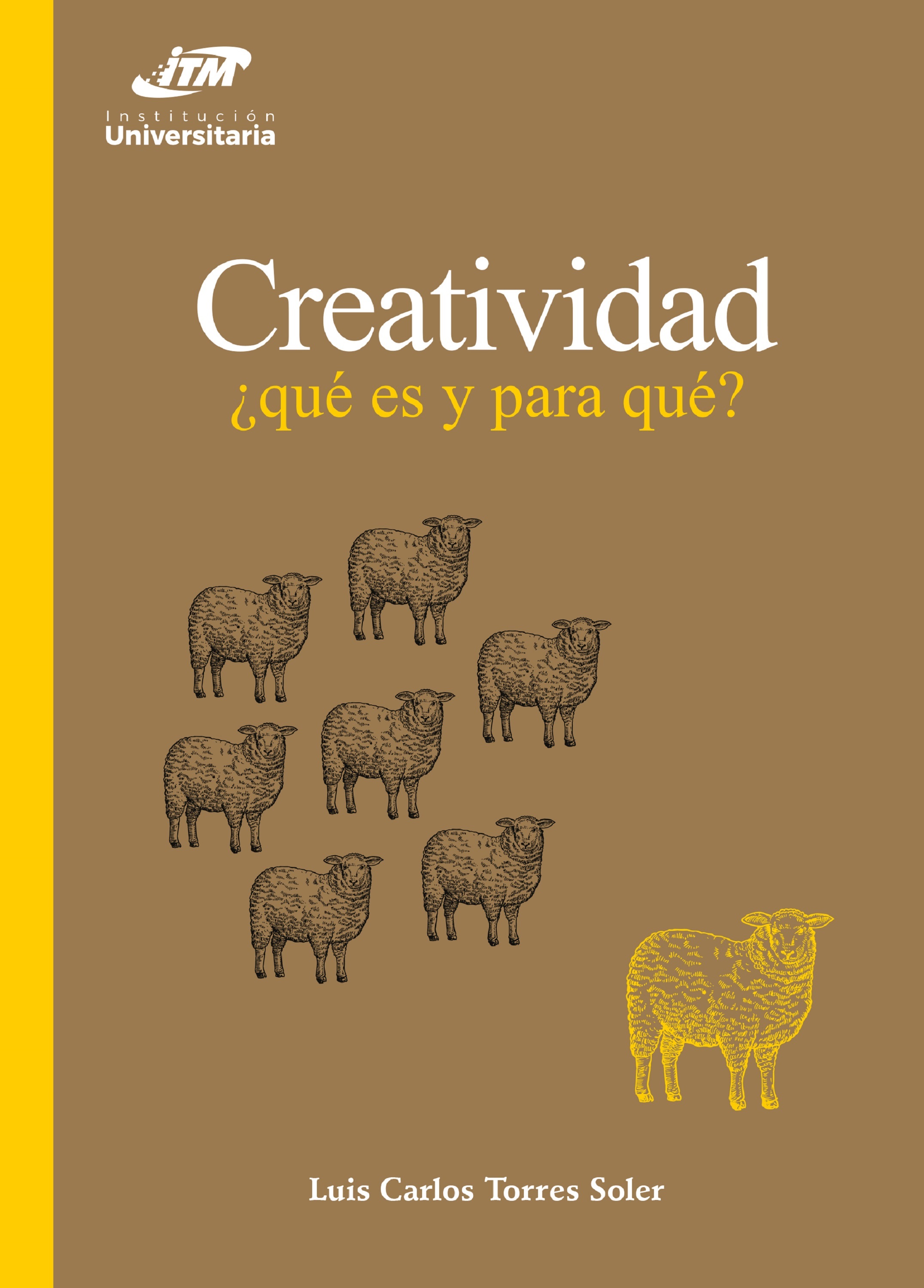 Обложка книги «Creatividad: ¿qué es y para qué?»