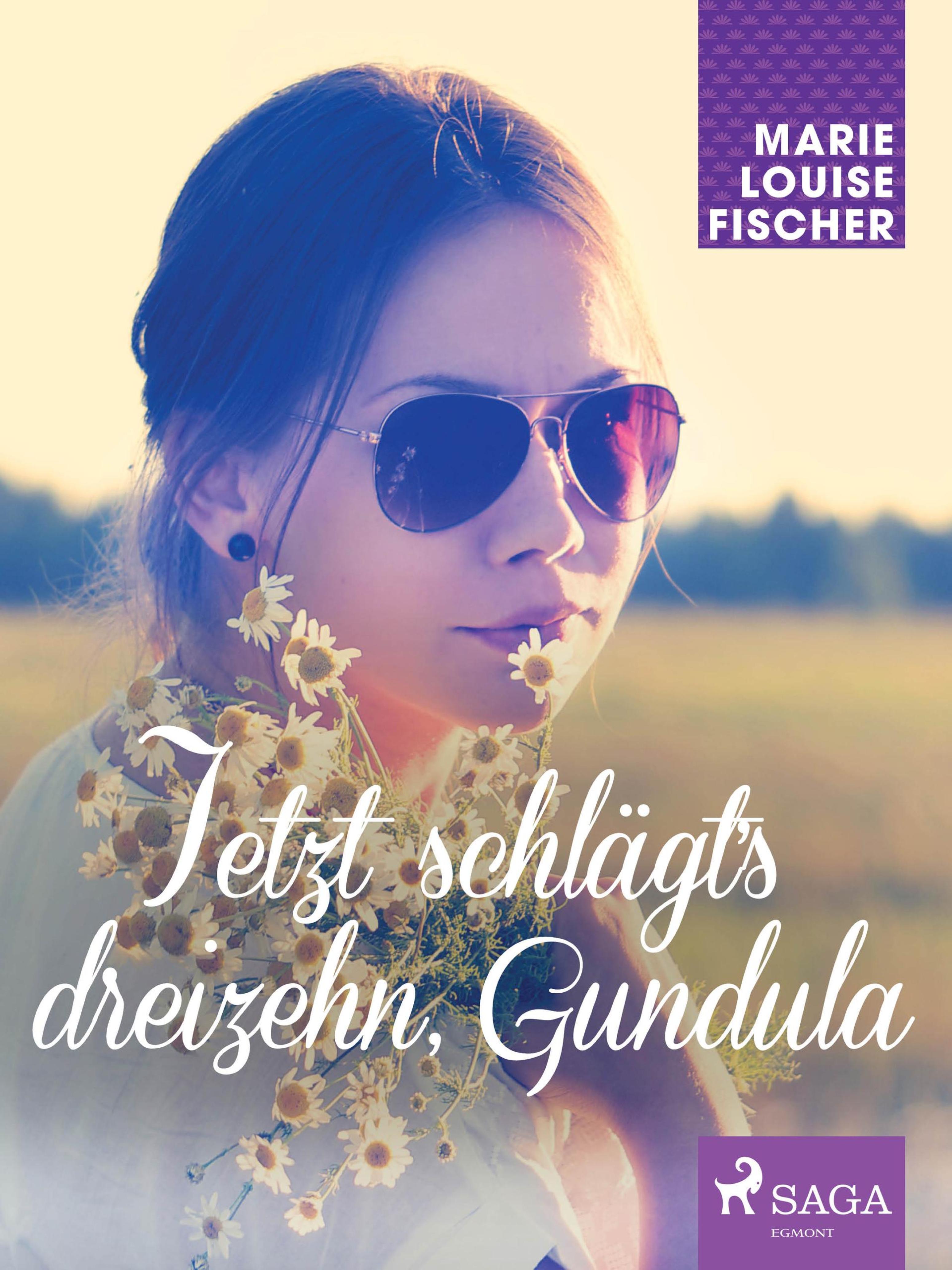 Обложка книги «Jetzt schlägt's dreizehn, Gundula»