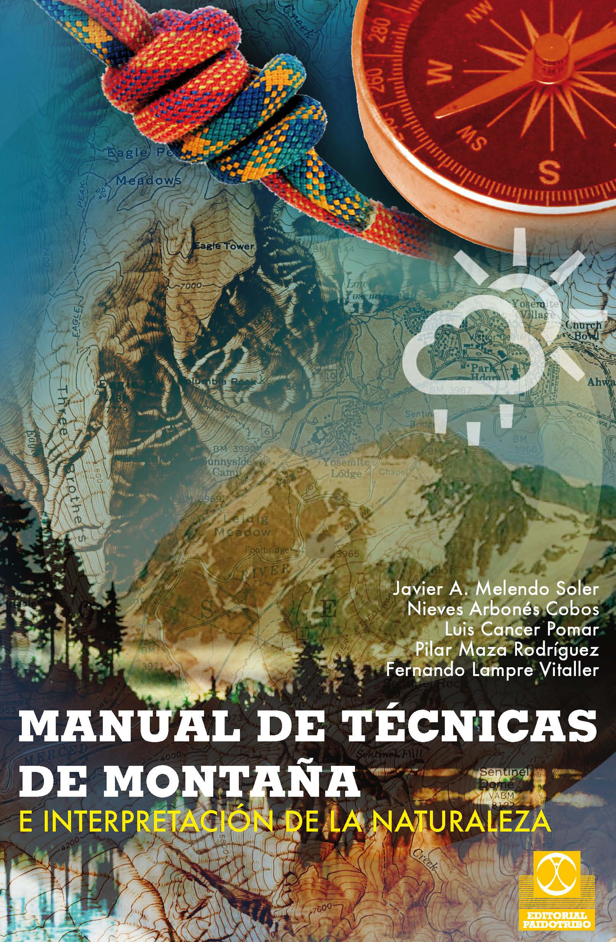 Обложка книги «Manual de técnicas de montaña e interpretación de la naturaleza (Bicolor)»