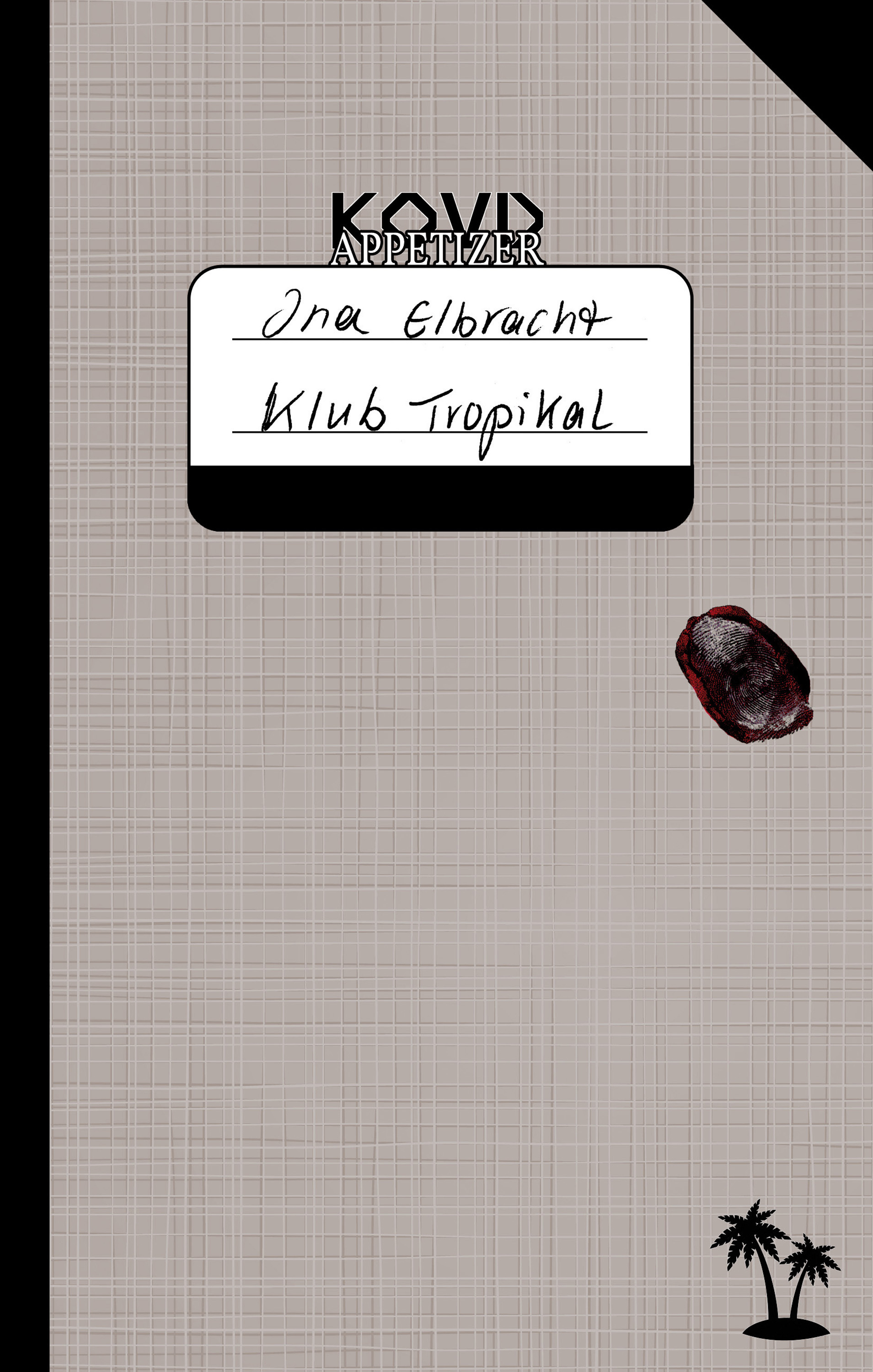 Обложка книги «Klub Tropikal»