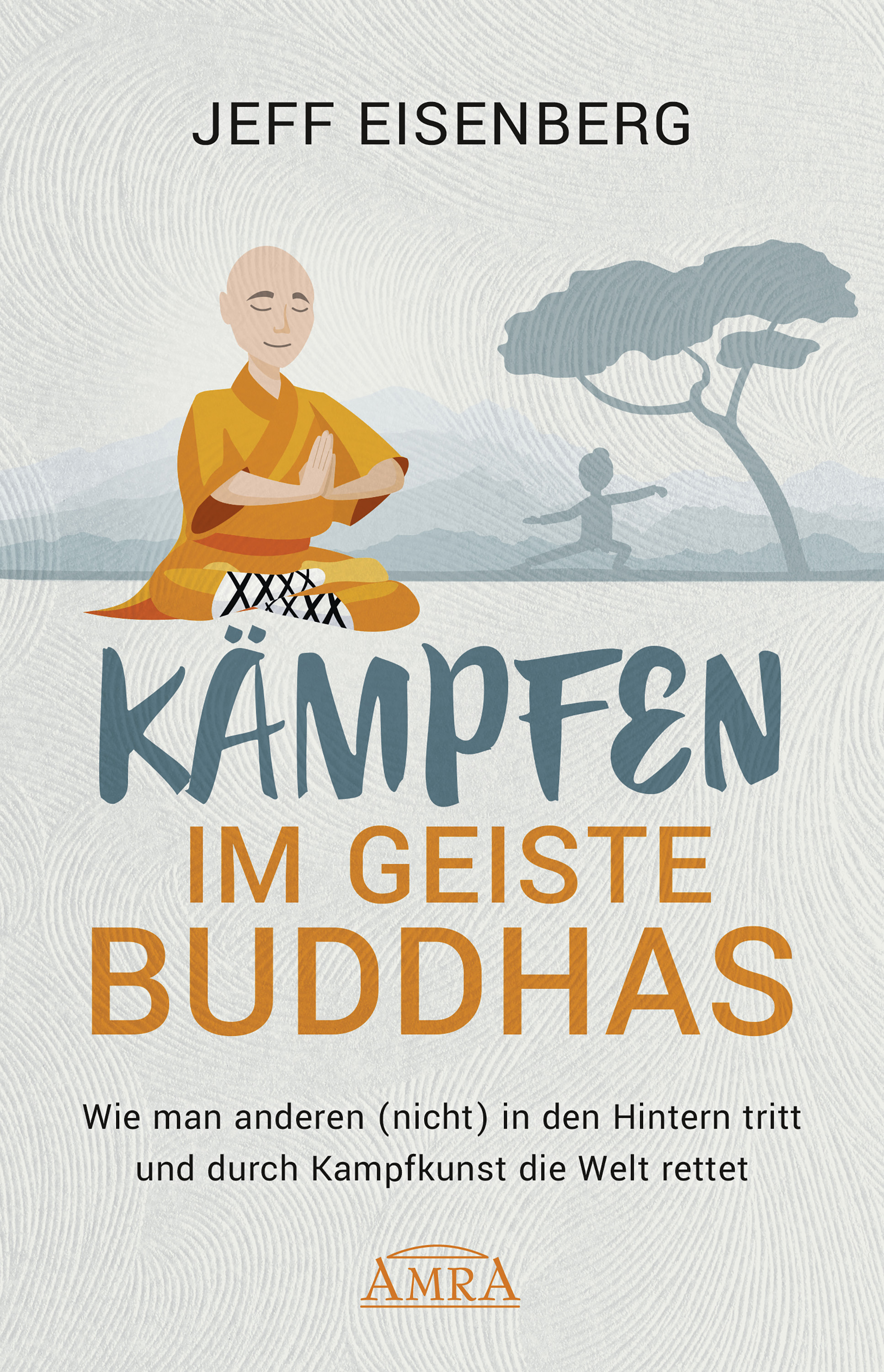 Обложка книги «Kämpfen im Geiste Buddhas»