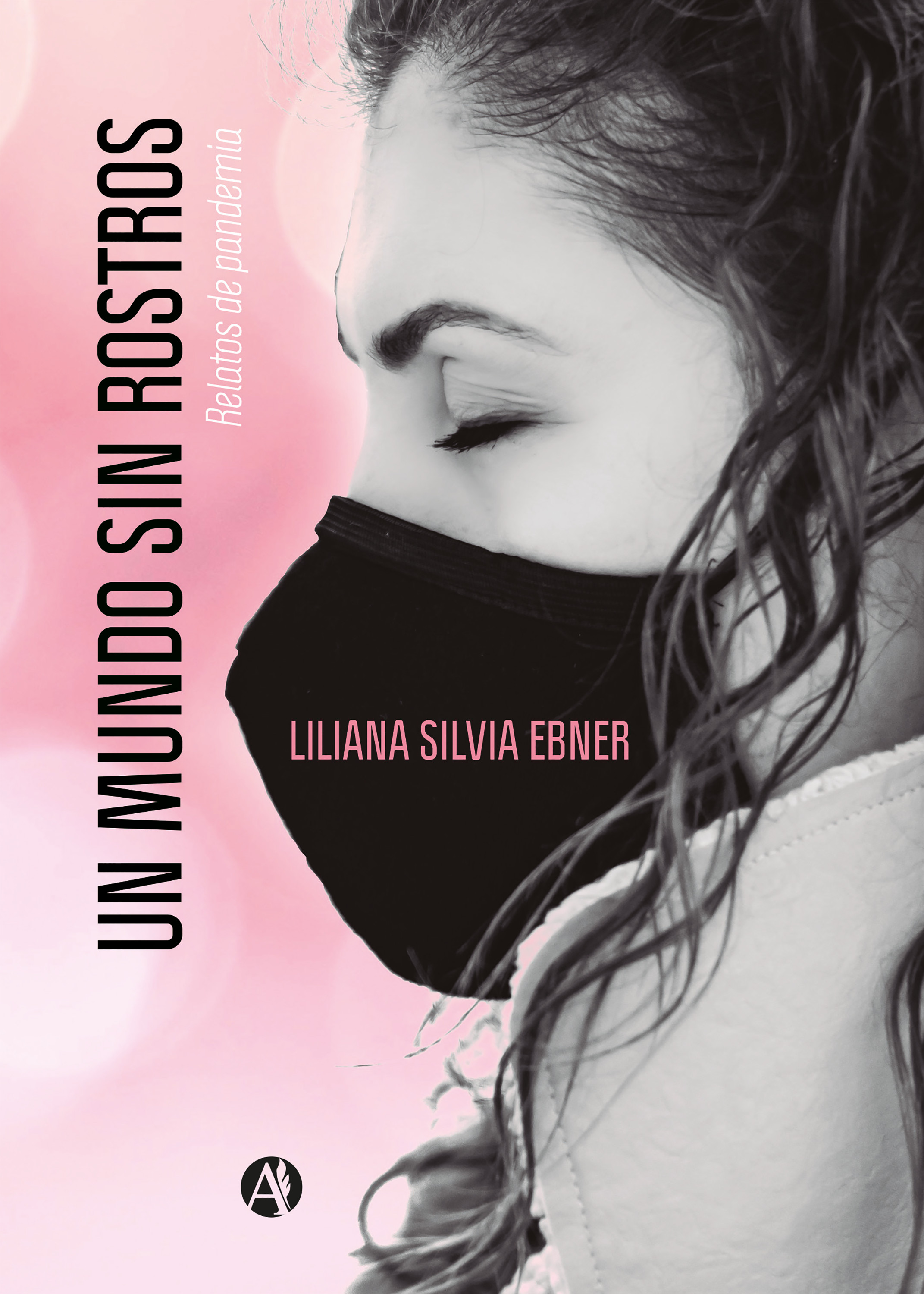 Обложка книги «Un mundo sin rostro»