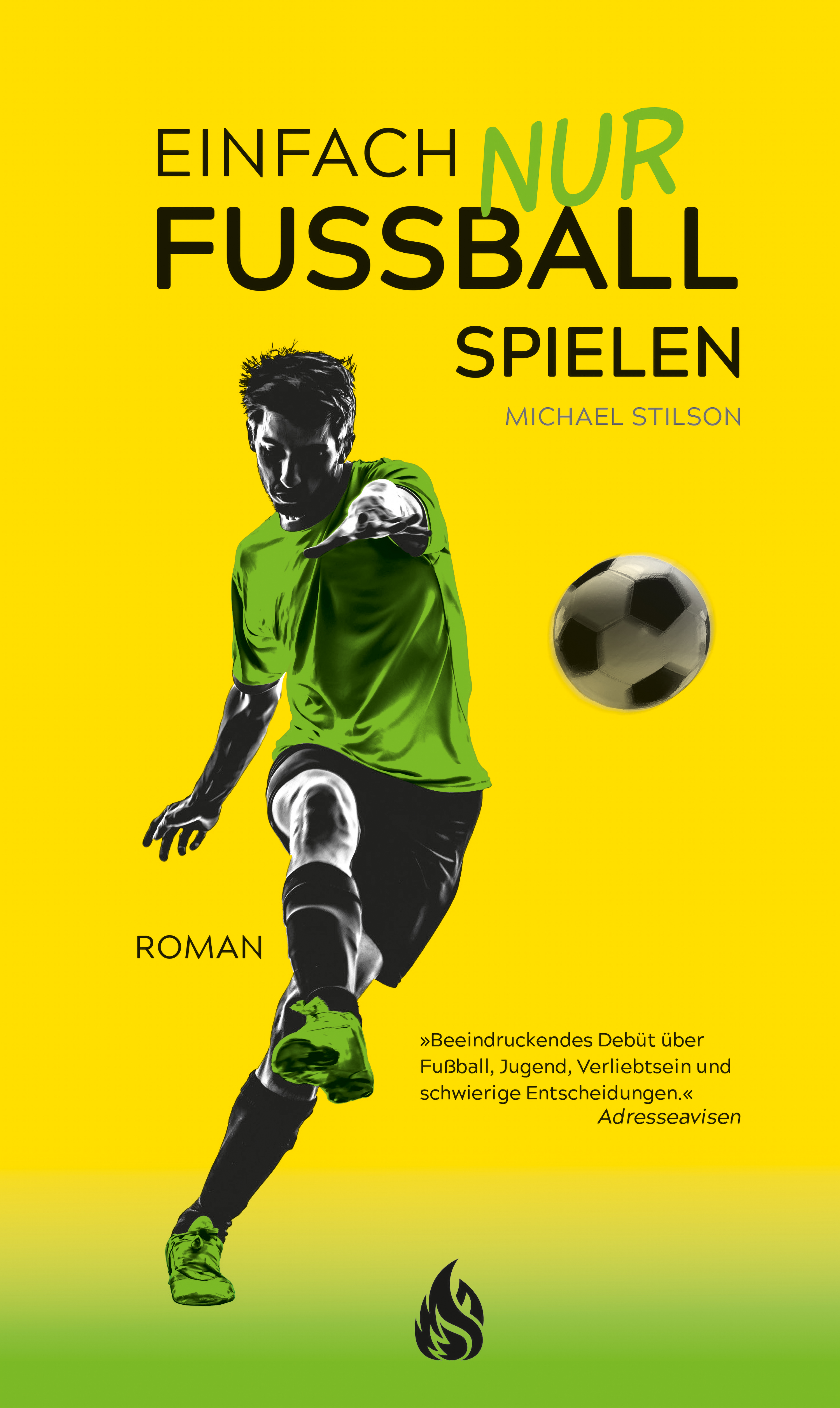 Обложка книги «Einfach nur Fußball spielen»