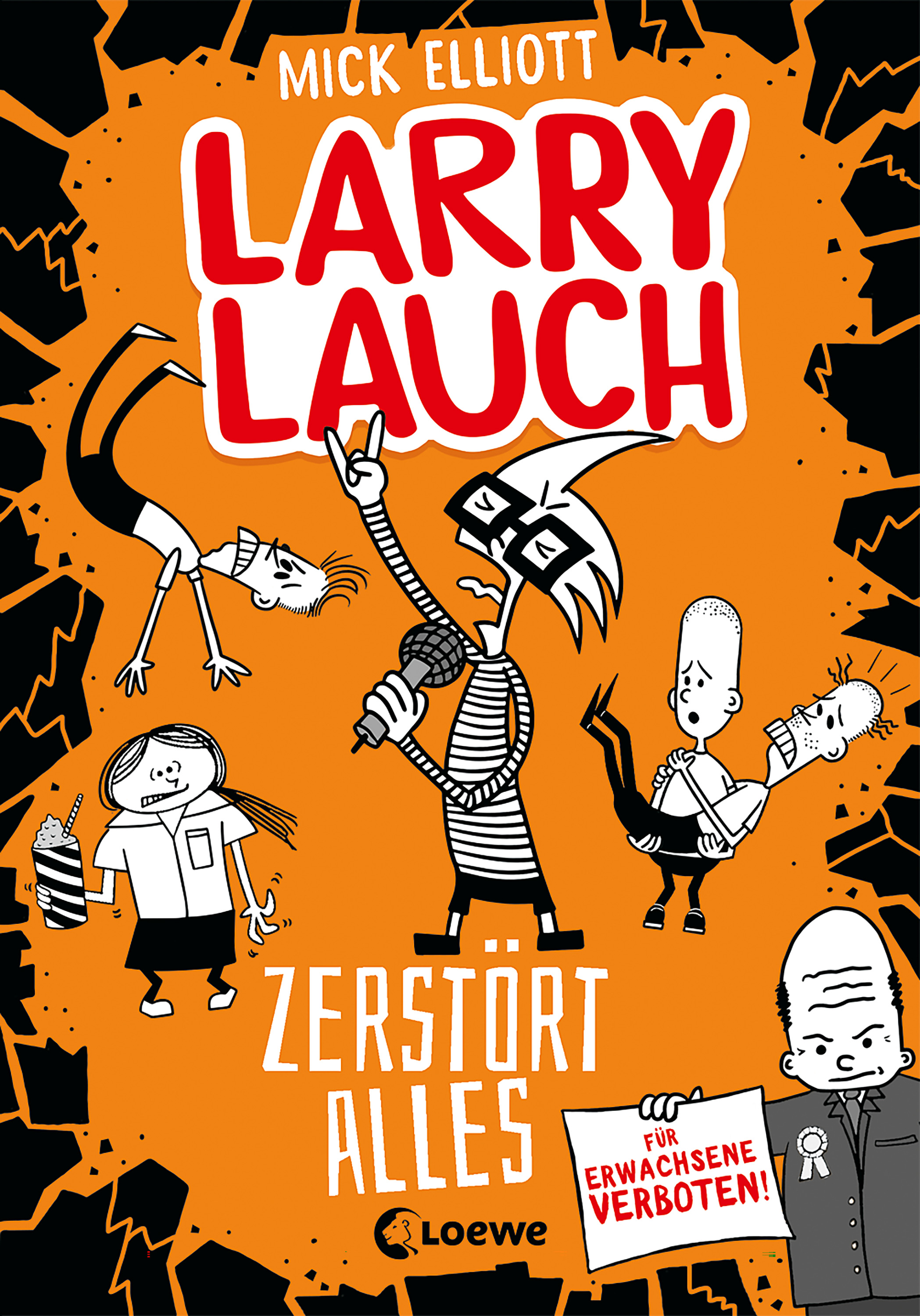 Обложка книги «Larry Lauch zerstört alles»