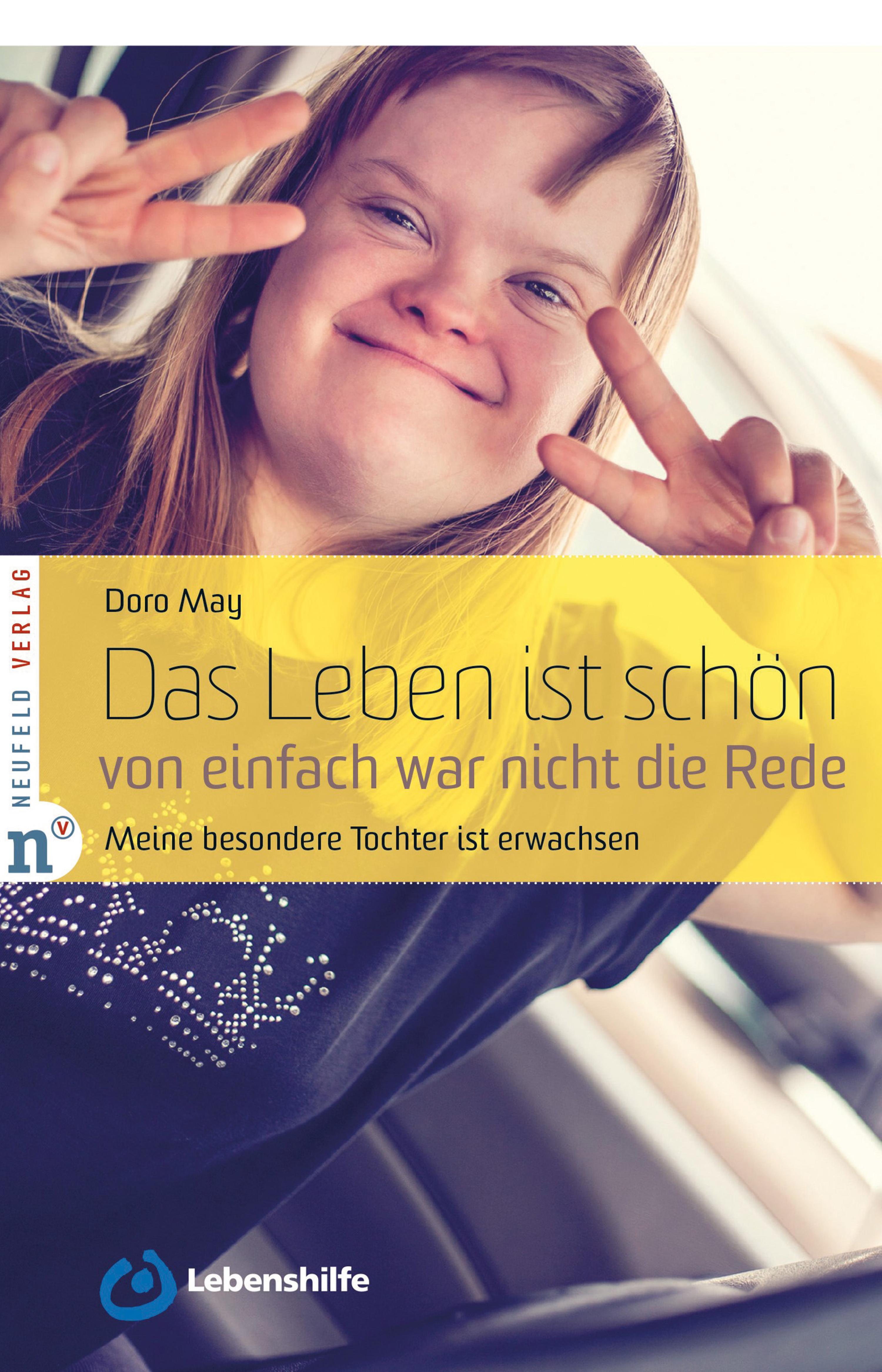 Обложка книги «Das Leben ist schön, von einfach war nicht die Rede»