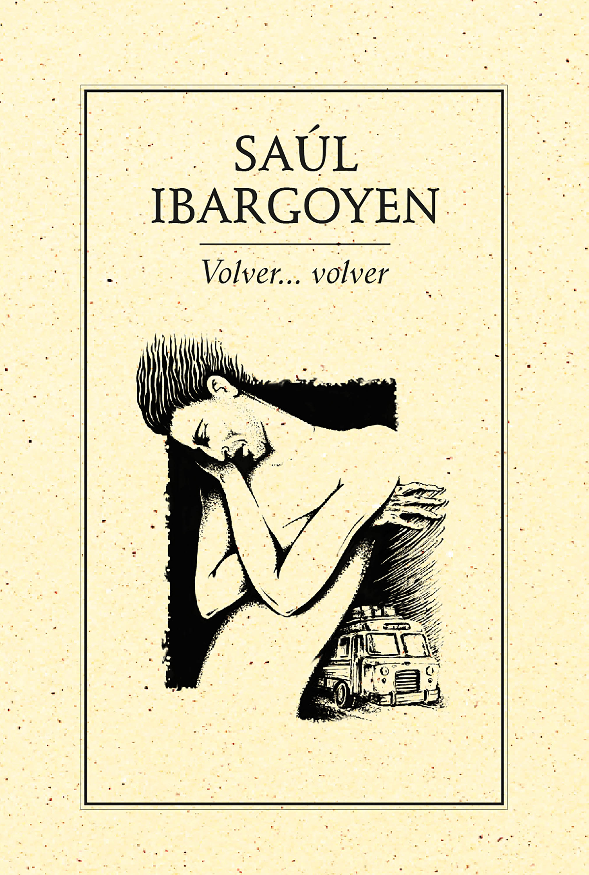 Обложка книги «Volver… volver»