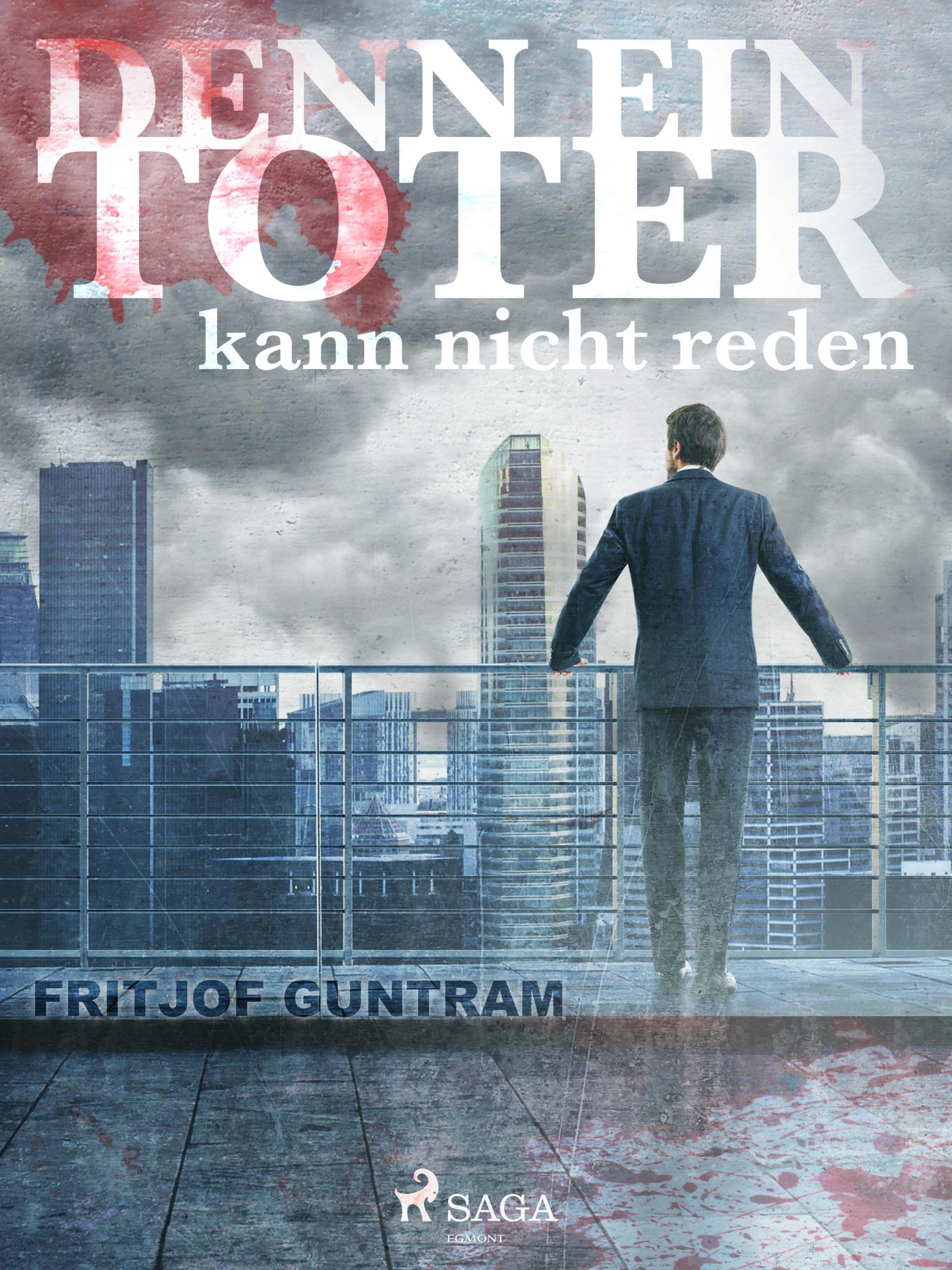 Обложка книги «Denn ein Toter kann nicht reden»