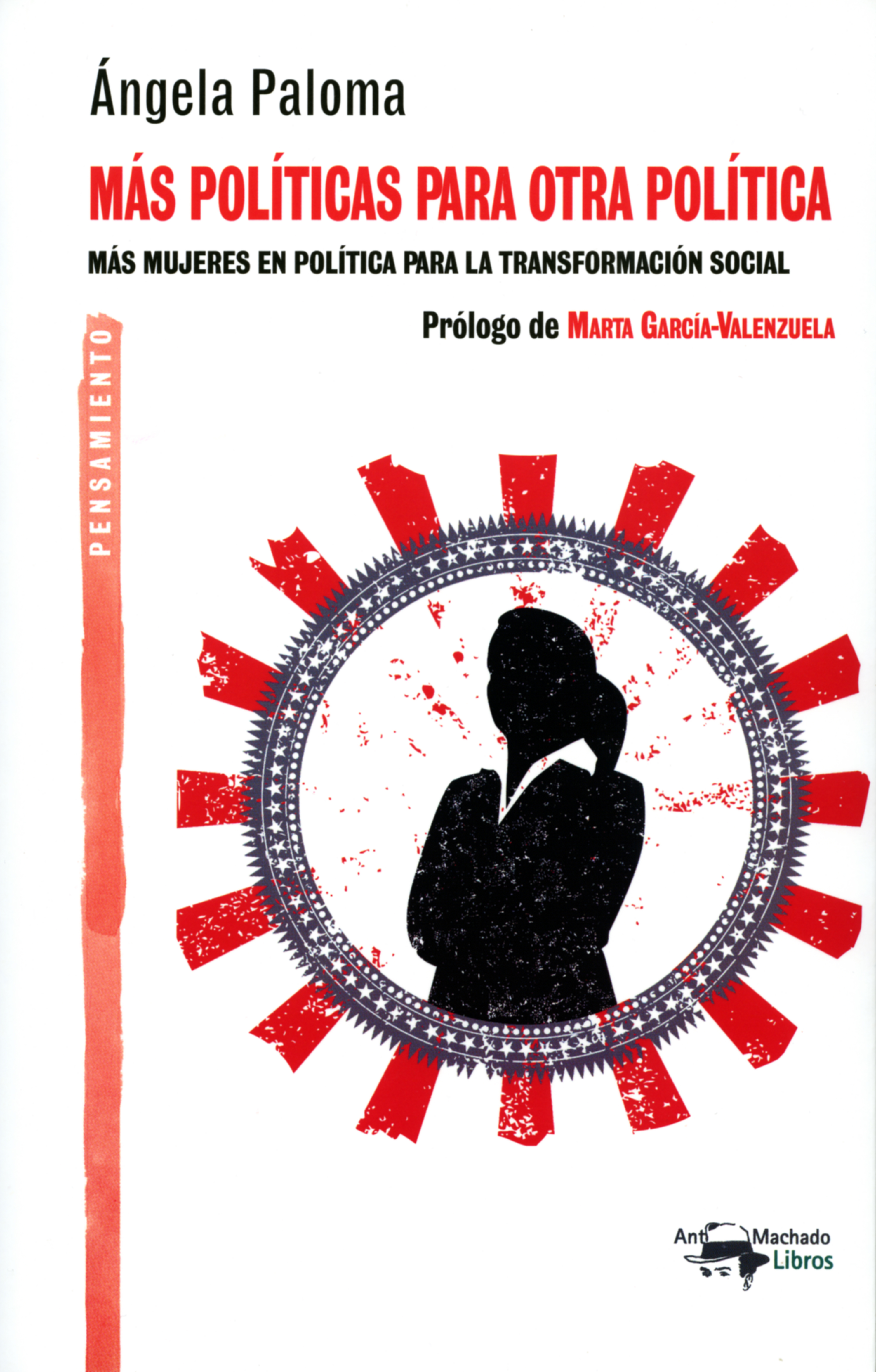 Обложка книги «Más políticas para otra política»