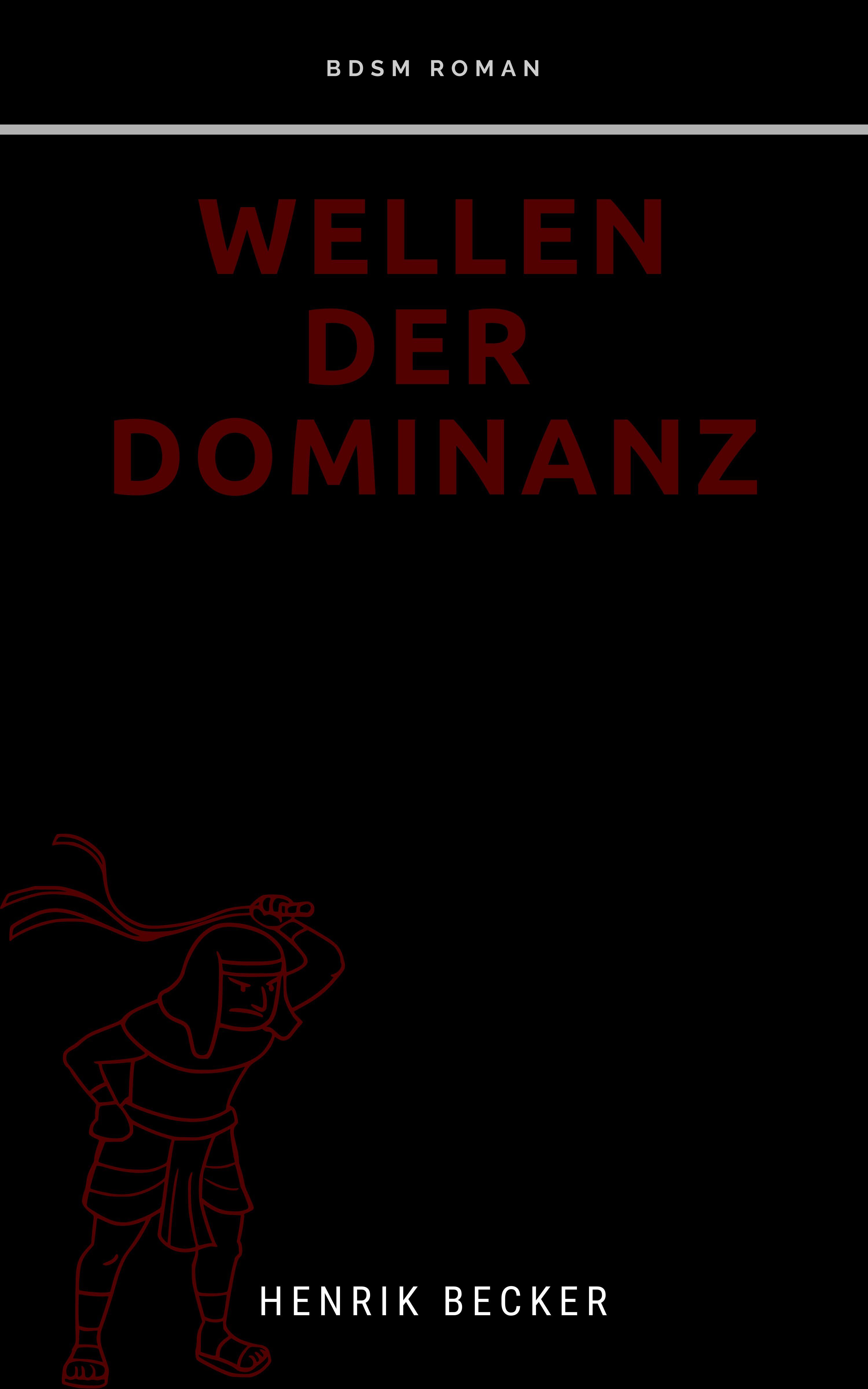 Обложка книги «Wellen der Dominanz»