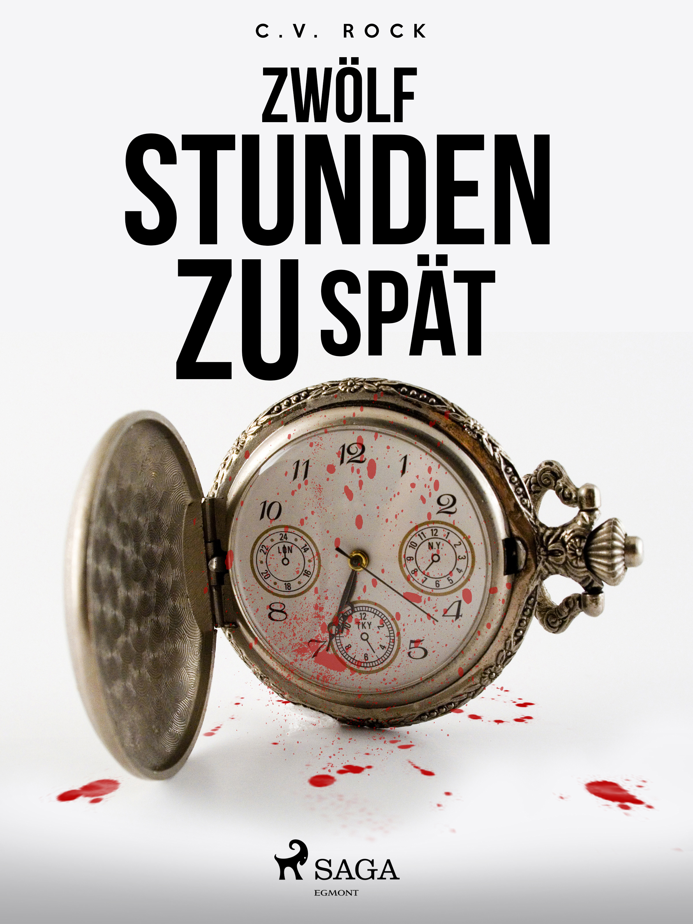 Обложка книги «Zwölf Stunden zu spät»