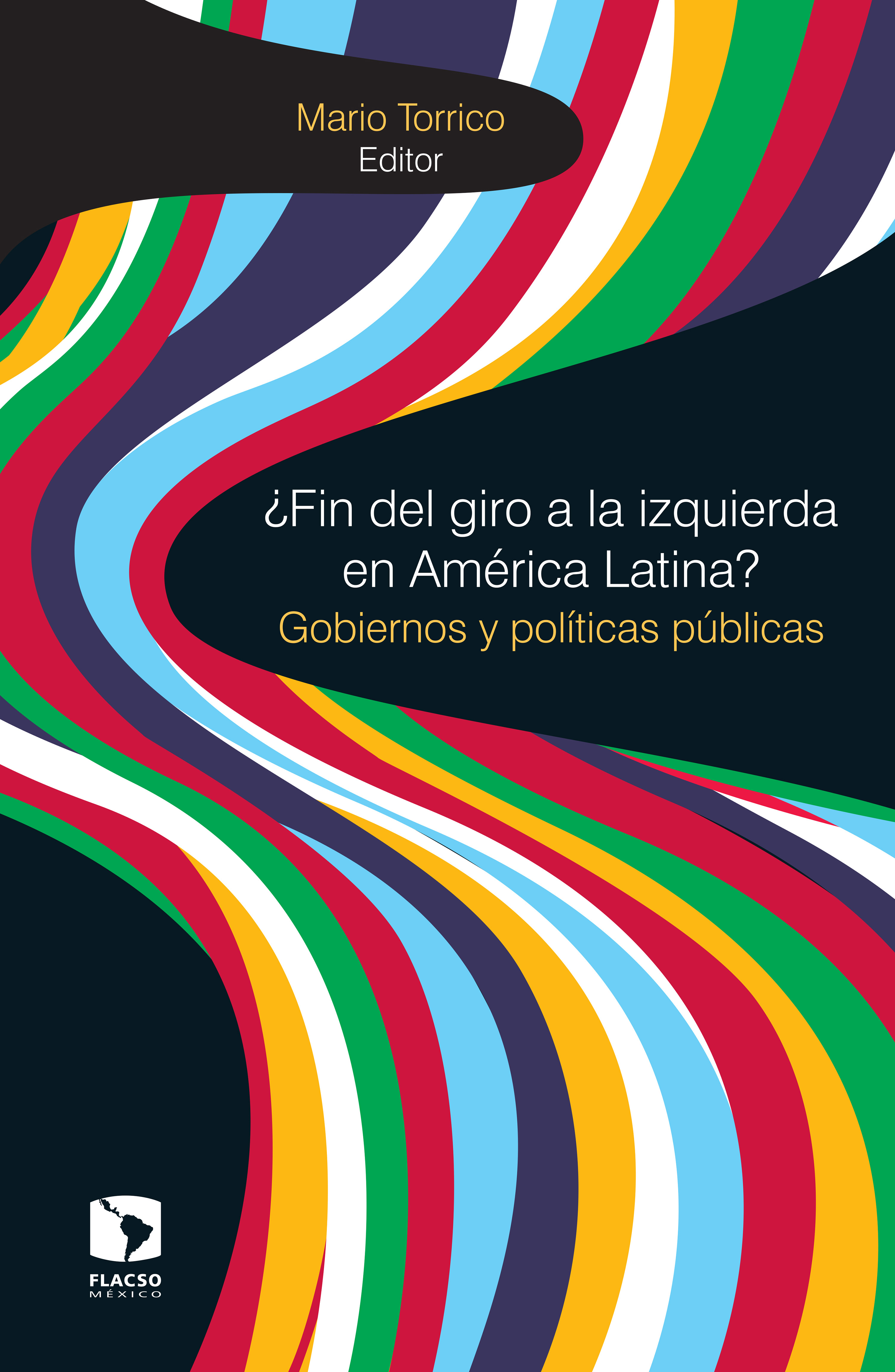 Обложка книги «¿Fin del giro a la izquierda en América Latina?»