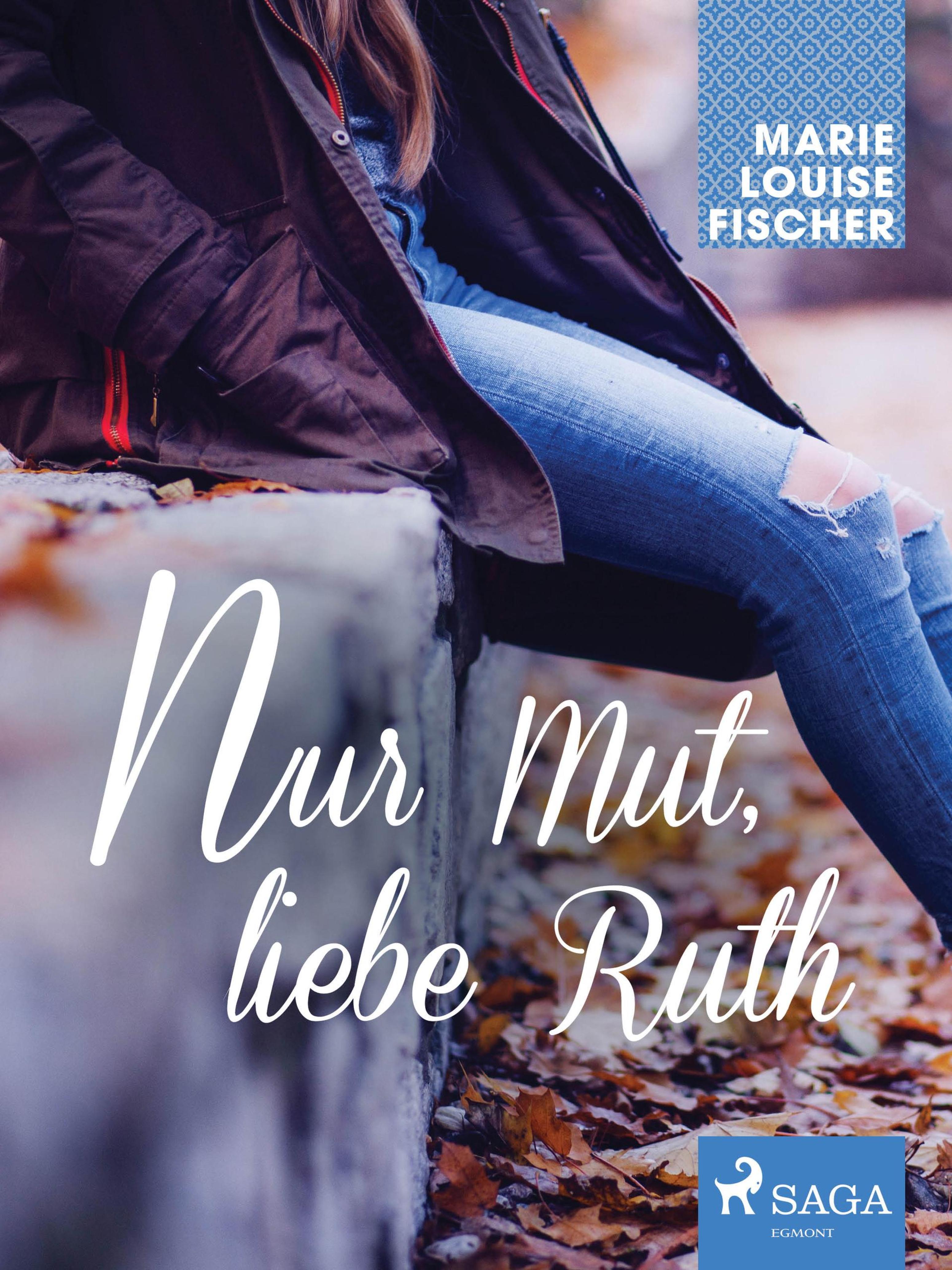 Обложка книги «Nur Mut, liebe Ruth»