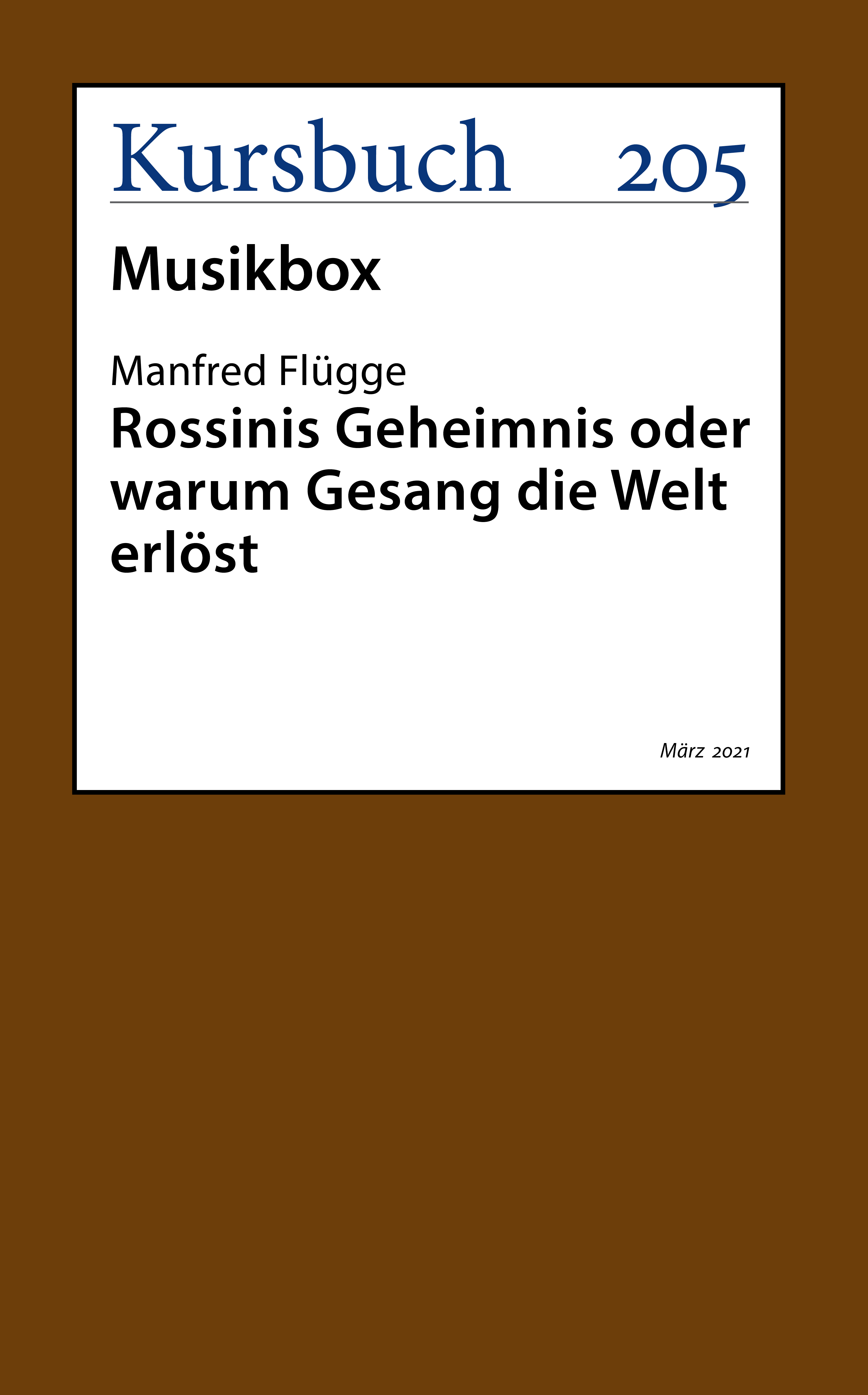 Обложка книги «Rossinis Geheimnis oder warum Gesang die Welt erlöst»