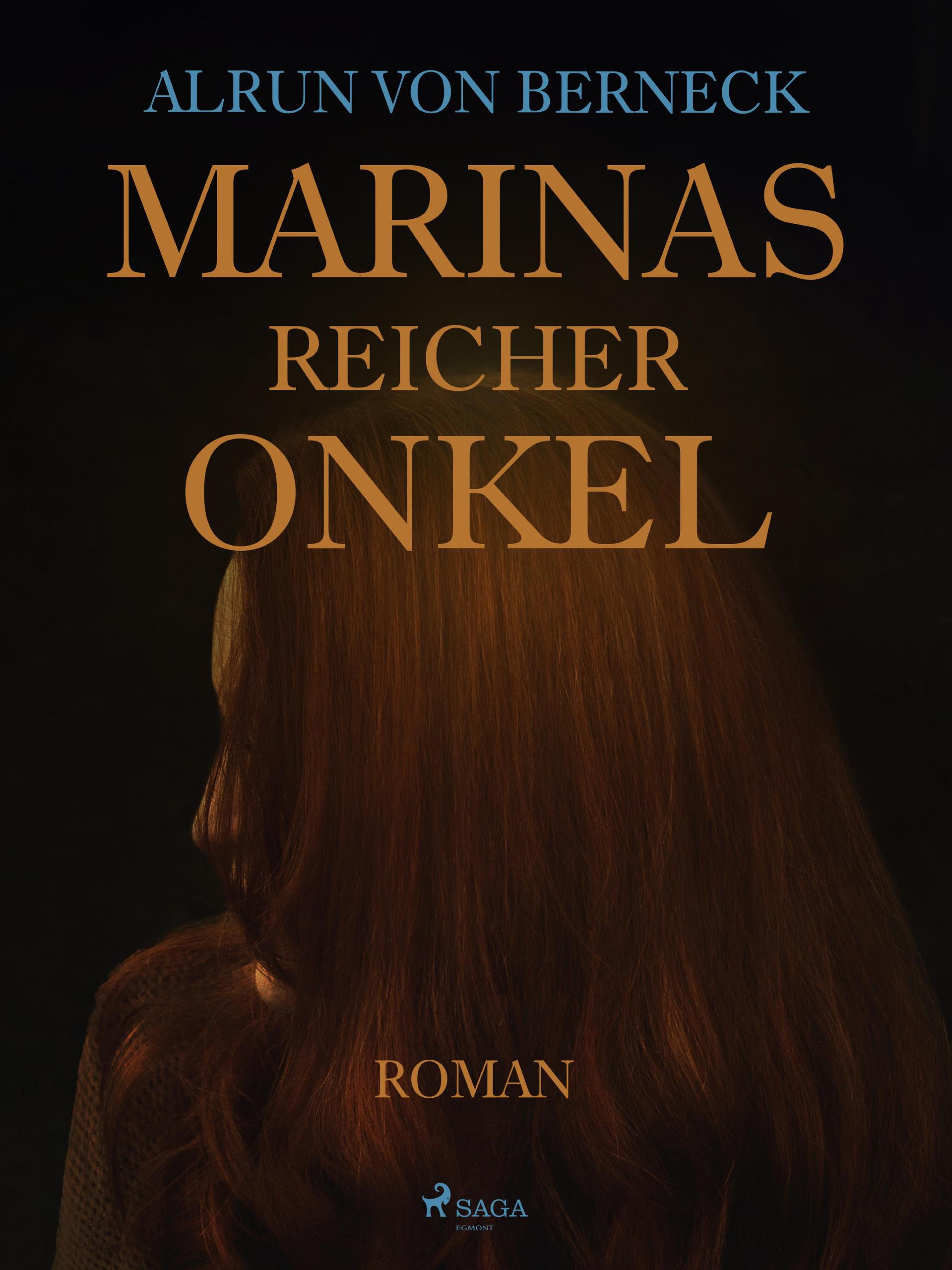 Обложка книги «Marinas reicher Onkel»