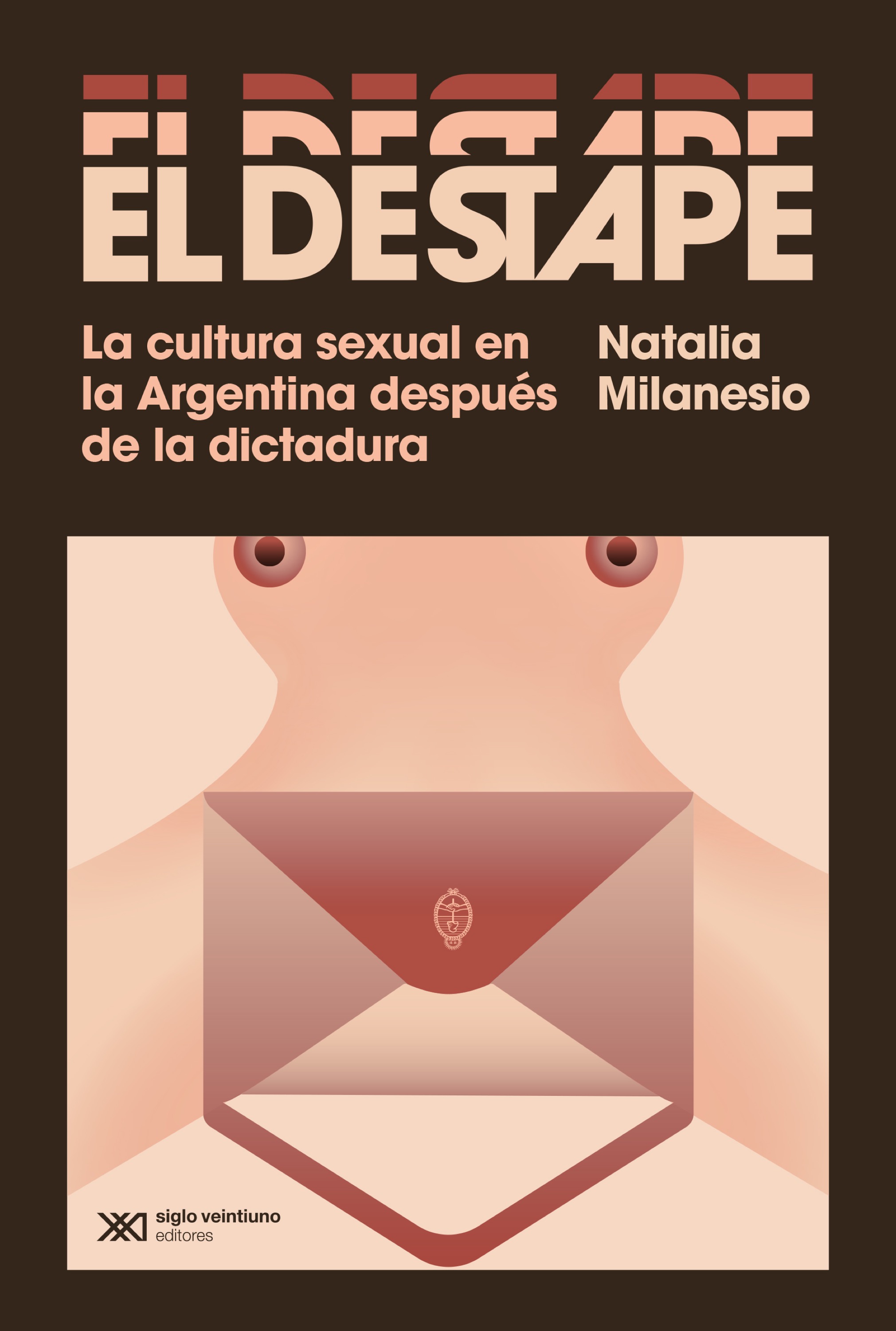 Обложка книги «El destape»