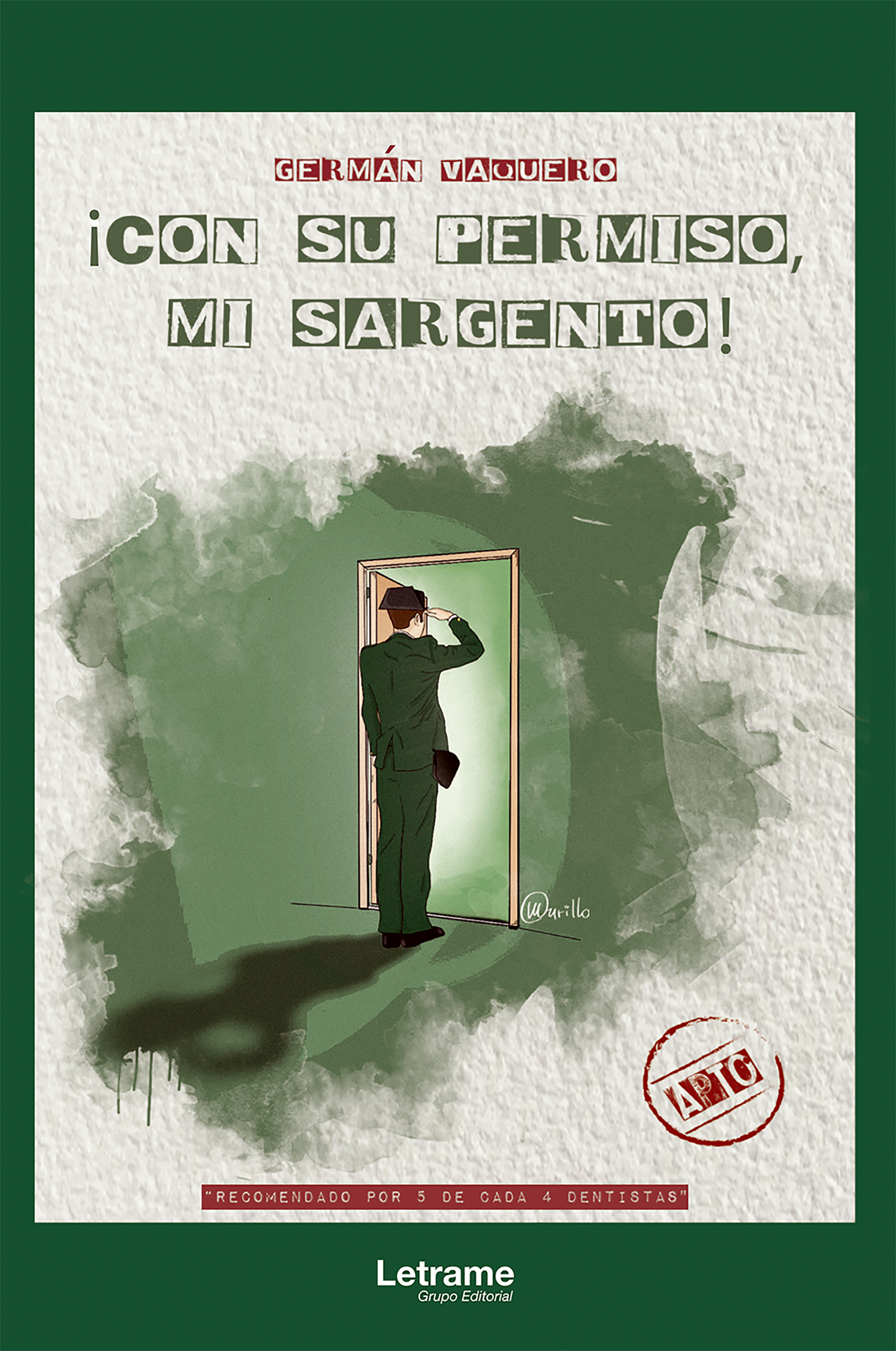 Обложка книги «¡Con su permiso, mi sargento!»