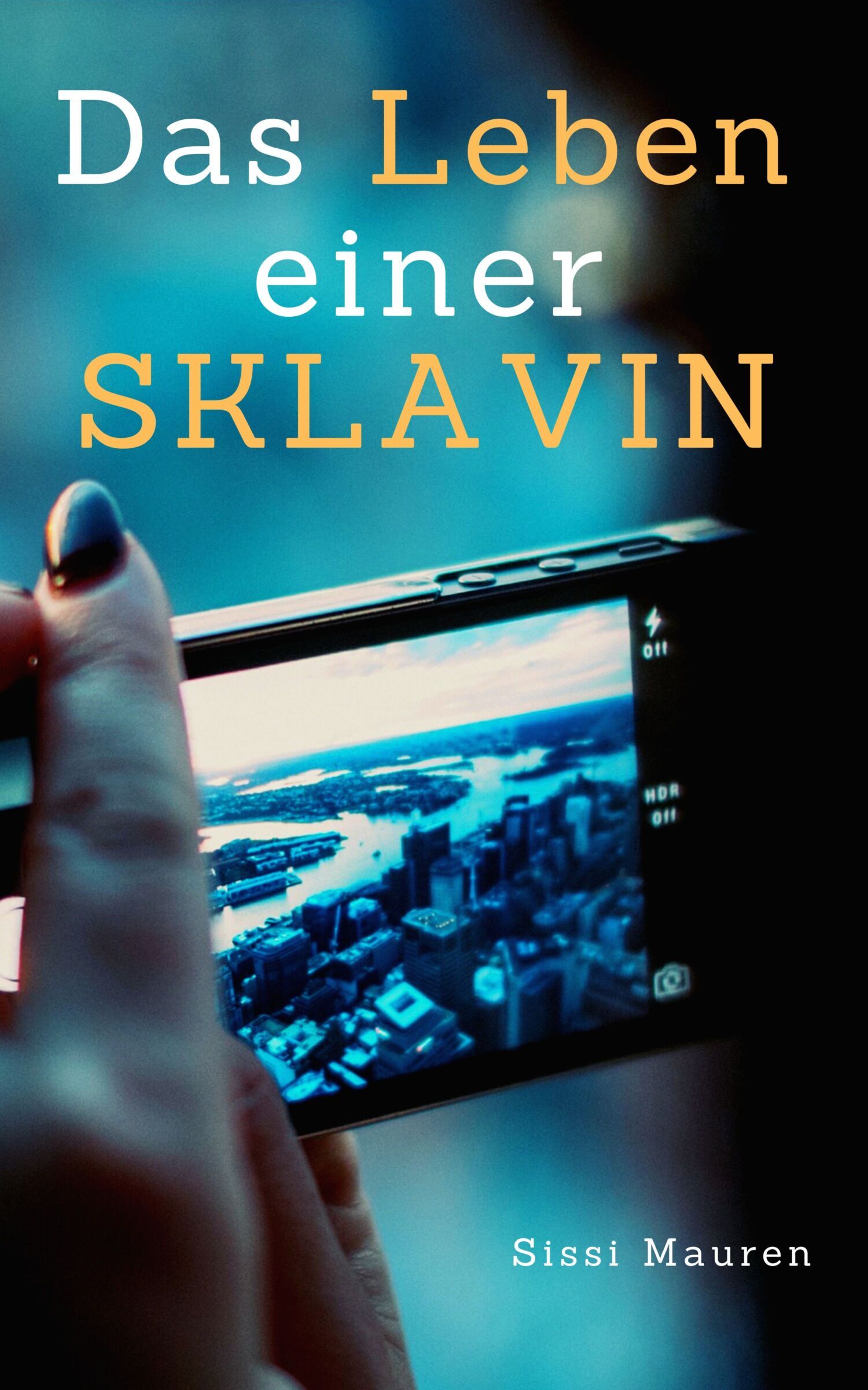 Обложка книги «Das Leben einer Sklavin»