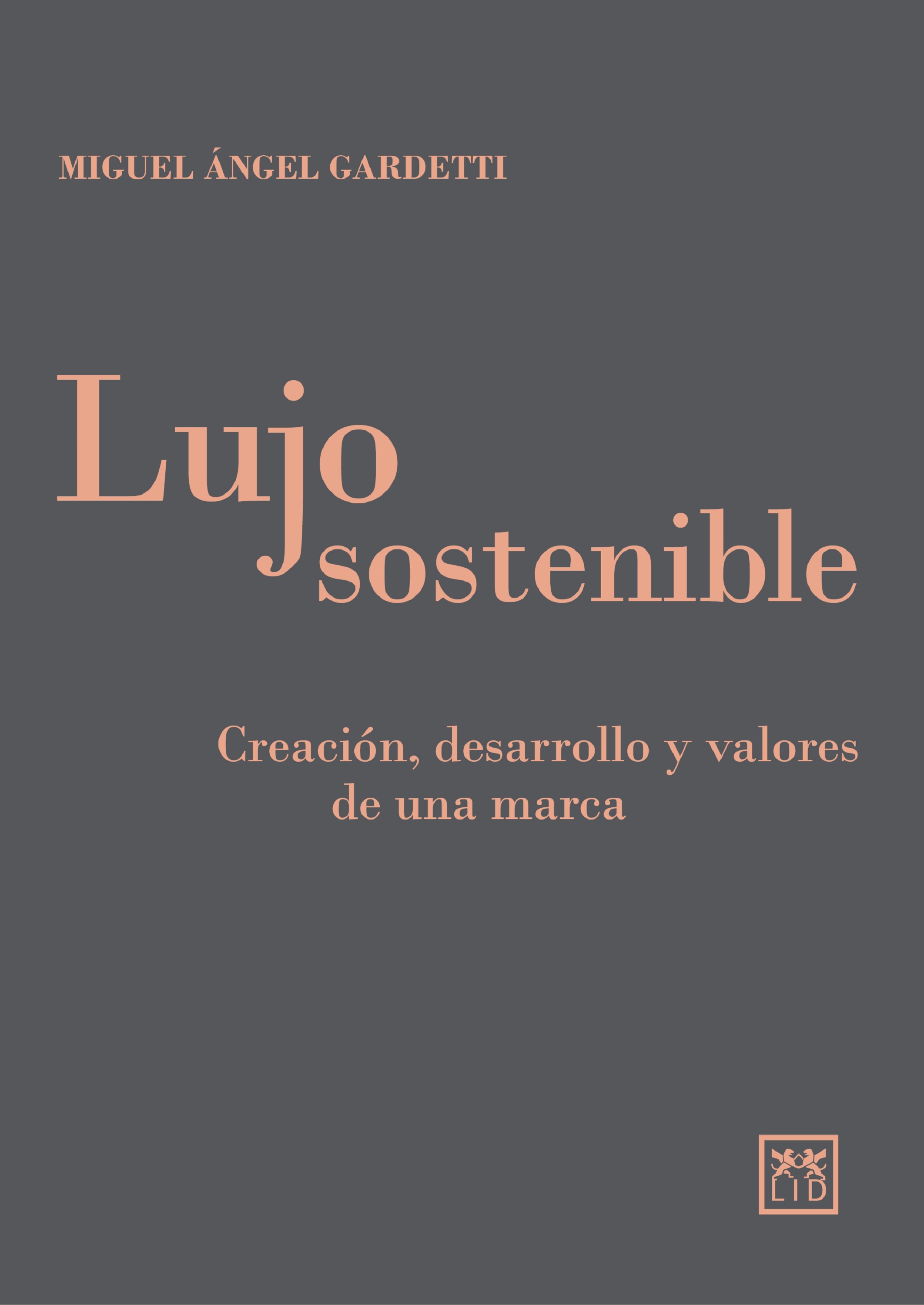 Обложка книги «Lujo sostenible»