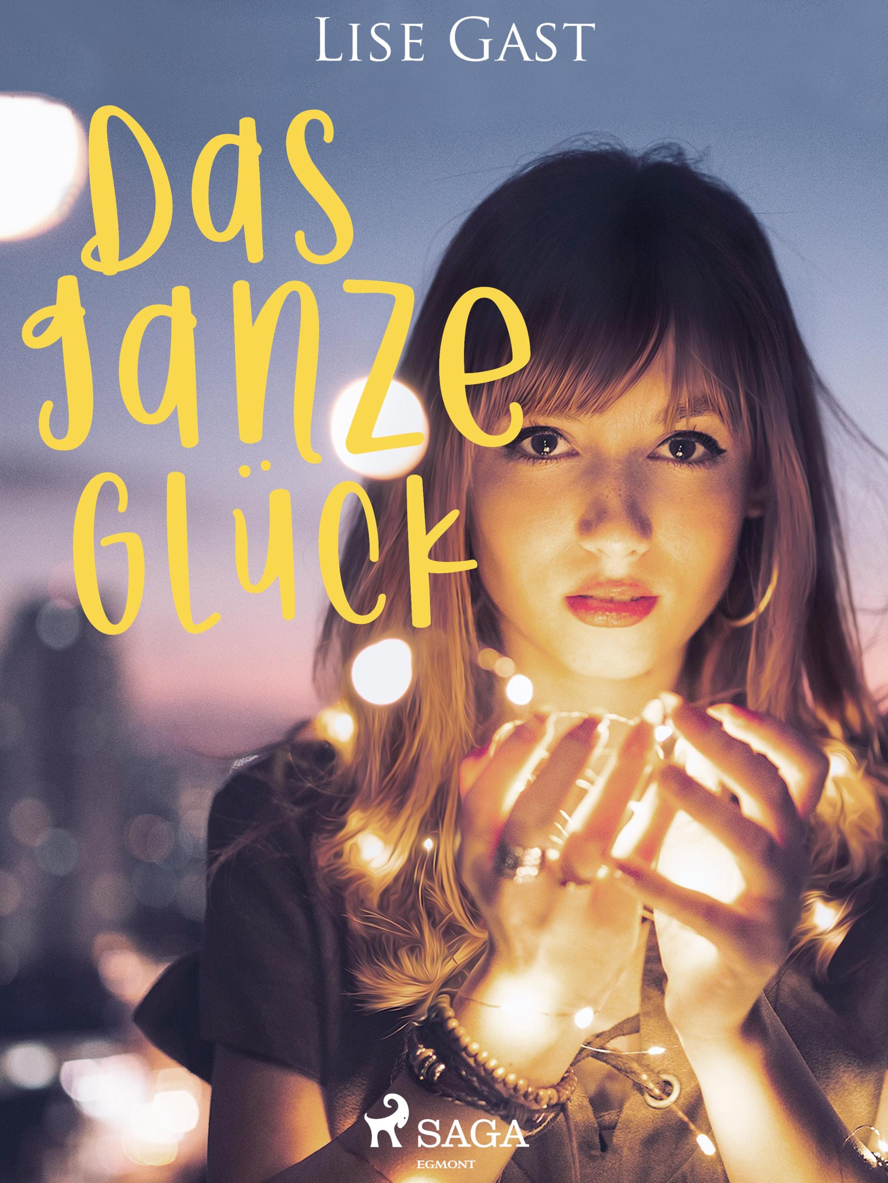 Обложка книги «Das ganze Glück»