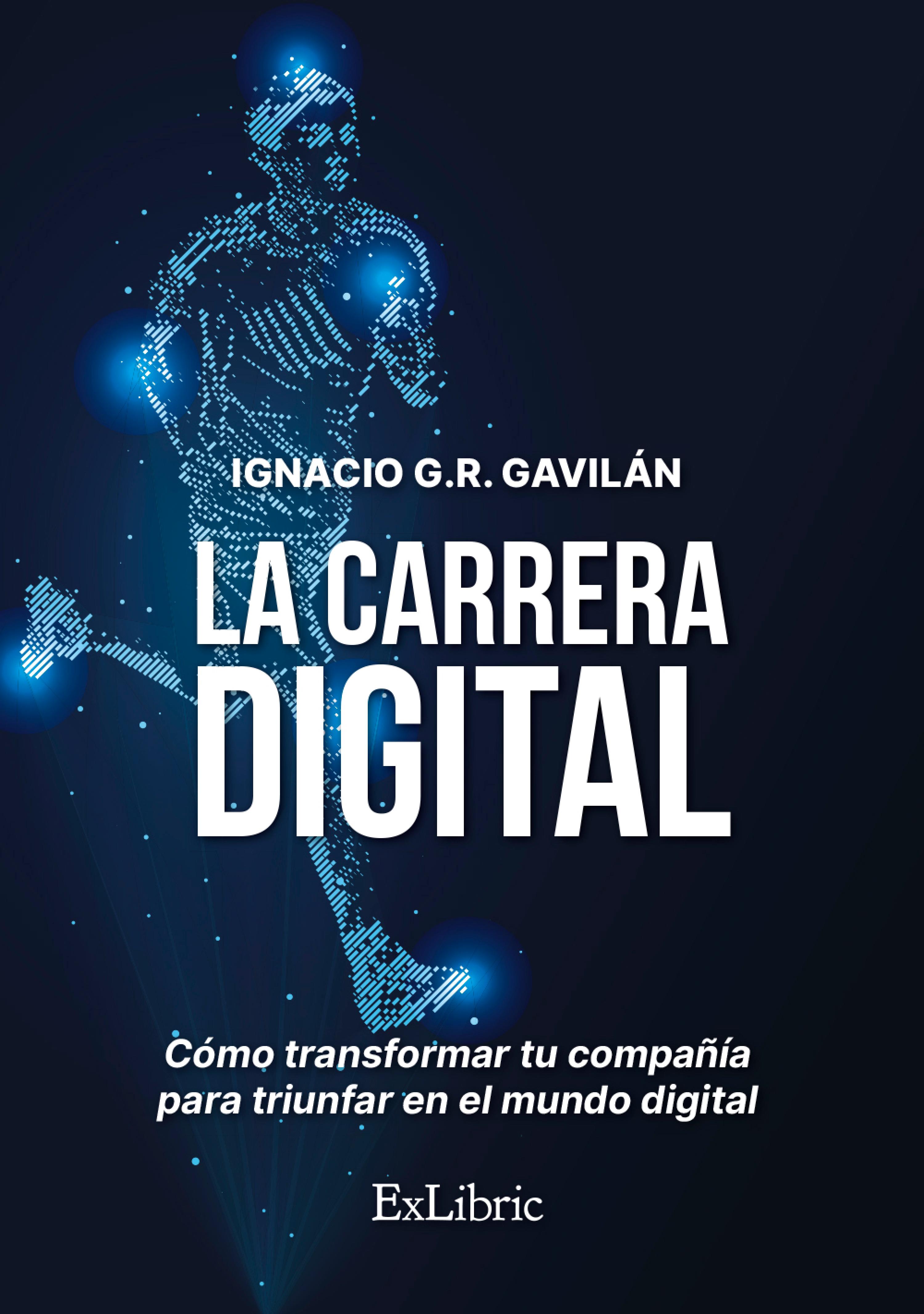 Обложка книги «La carrera digital»