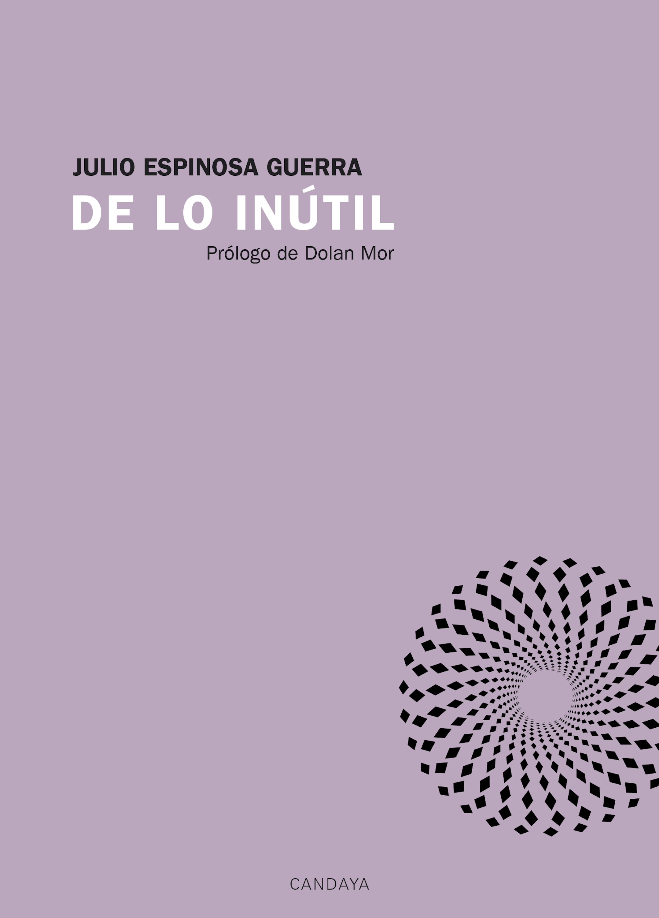 Обложка книги «De lo inútil»