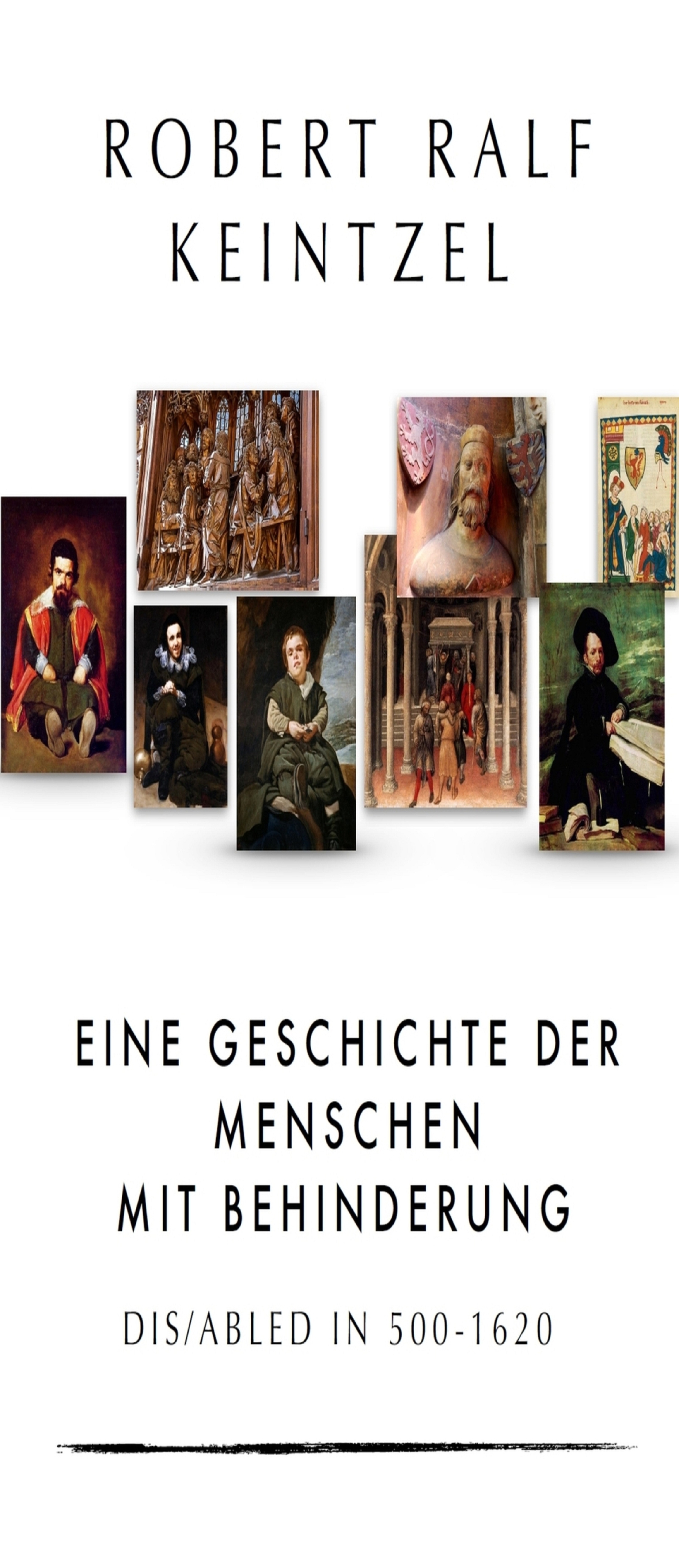 Обложка книги «Eine Geschichte der Menschen mit Behinderung Dis/abled in 500-1620»