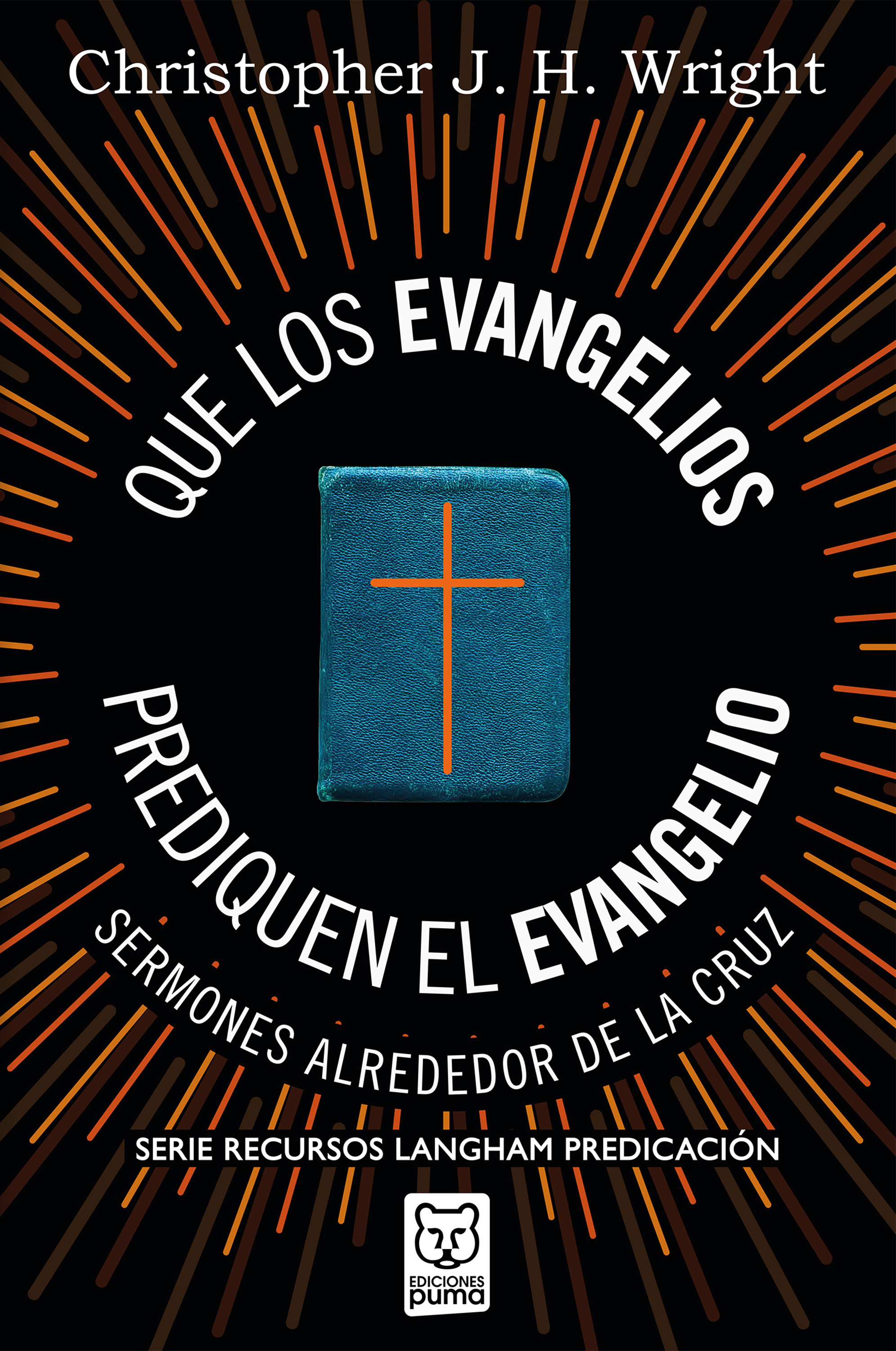 Обложка книги «Que los evangelios prediquen el Evangelio»